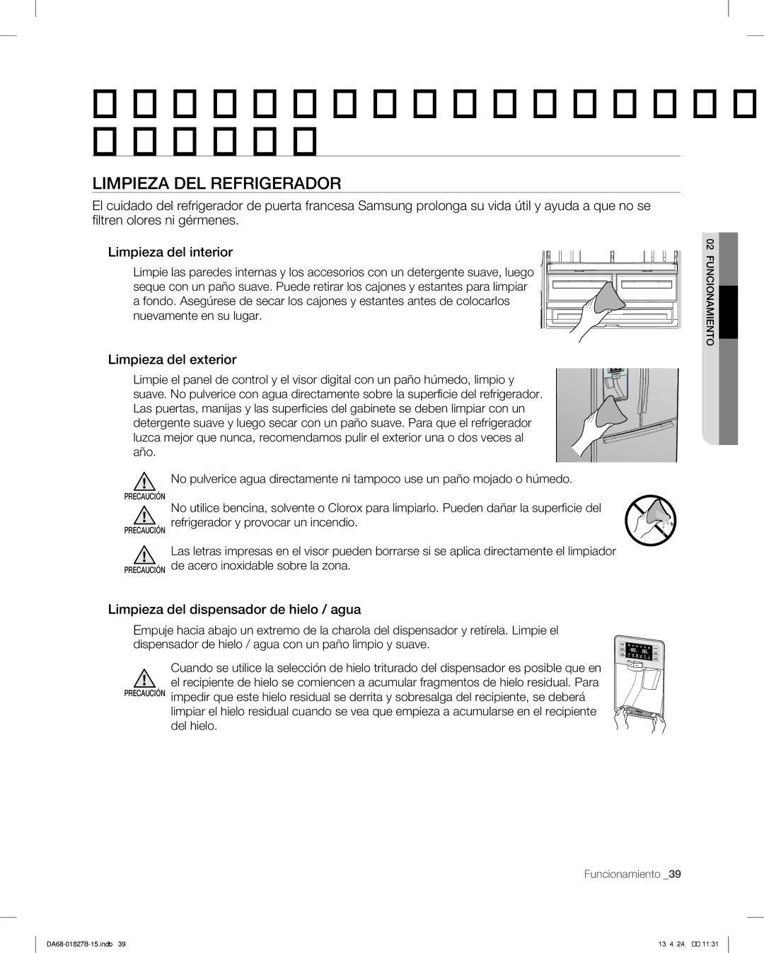 Samsung RFG237AABP, RFG237AAWP user manual Limpieza DEL Refrigerador, Limpieza del exterior 