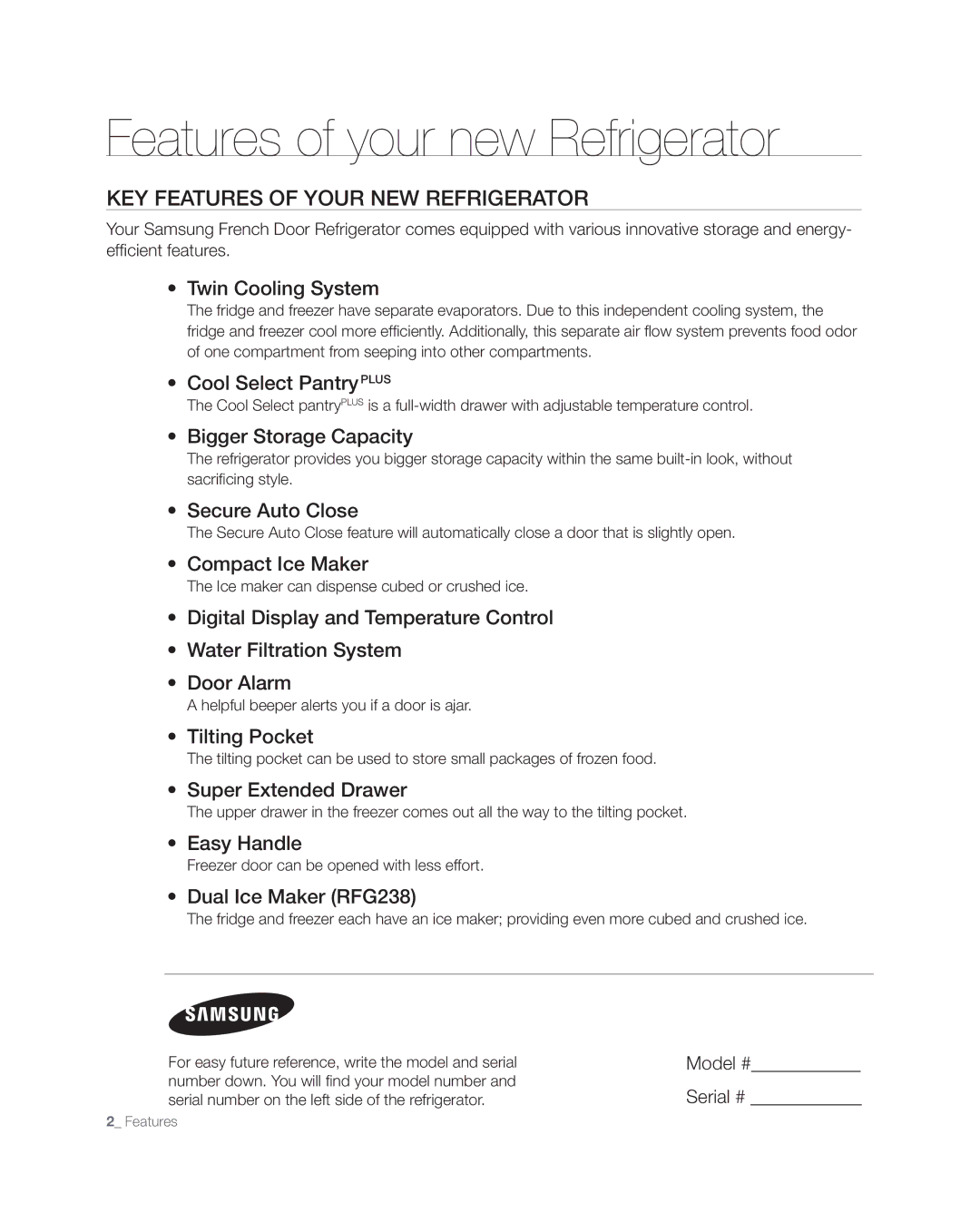 Samsung RFG237, RFG238AARS user manual Key features of your new refrigerator, Model #, Serial # 