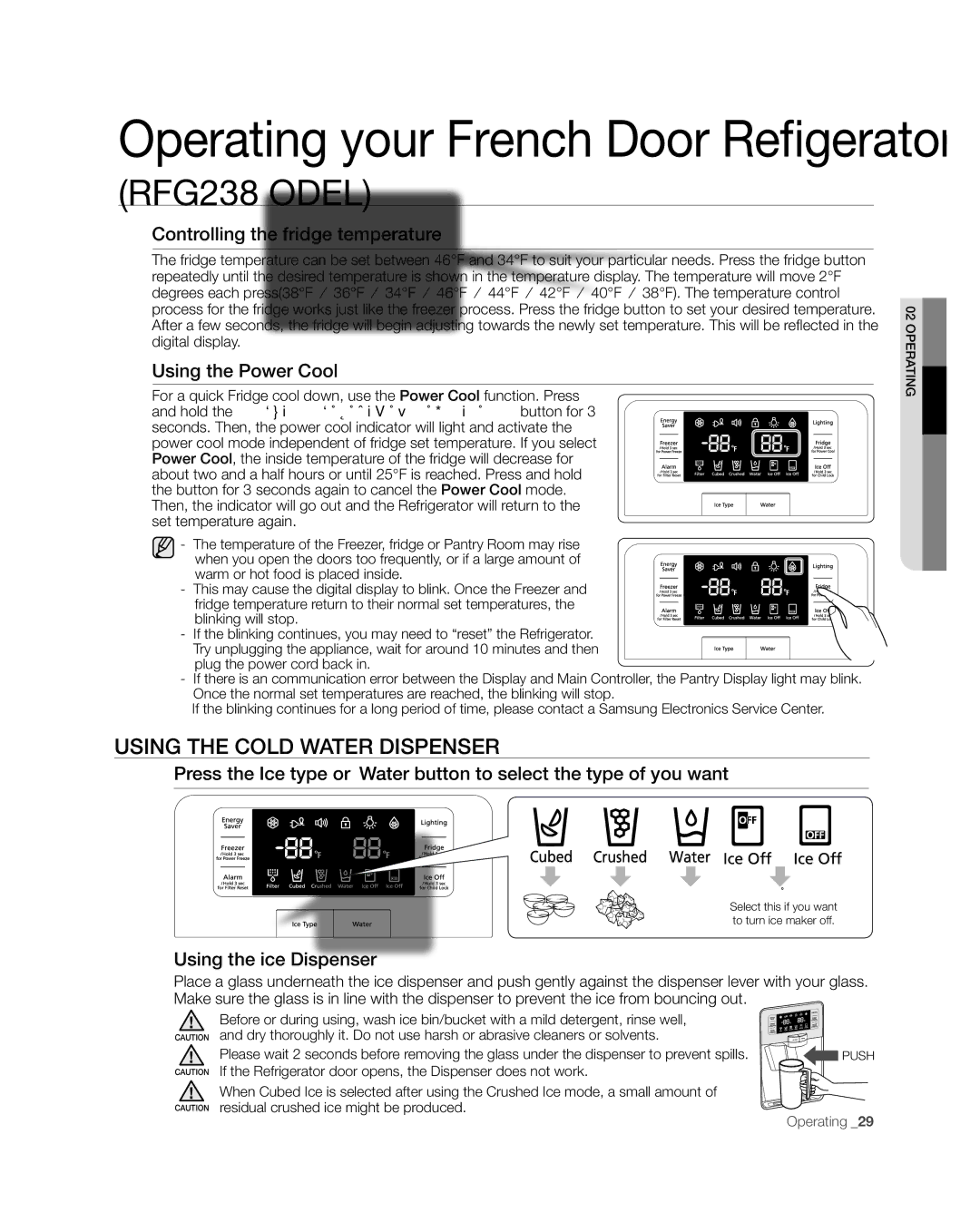 Samsung RFG237, RFG238AARS user manual Select this if you want to turn ice maker off 