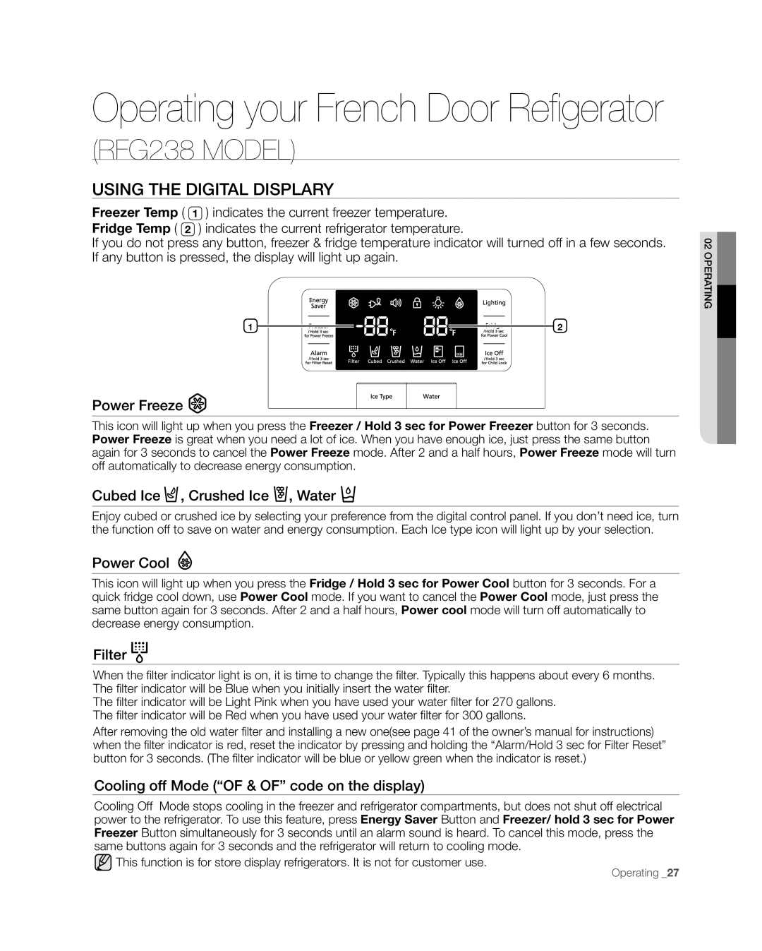 Samsung RFG238AARS Using The Digital Displary, Operating your French Door Refigerator, RFG238 MODEL, Power Freeze, Filter 