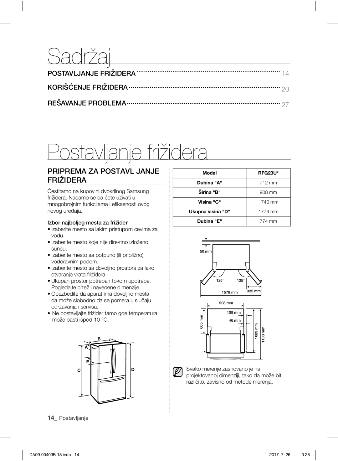 Samsung RFG23UERS1/XTR, RFG23UEBP1/XEO, RFG23UERS1/XEO Sadržaj, Postavljanje frižidera, Priprema ZA Postavl Janje Frižidera 