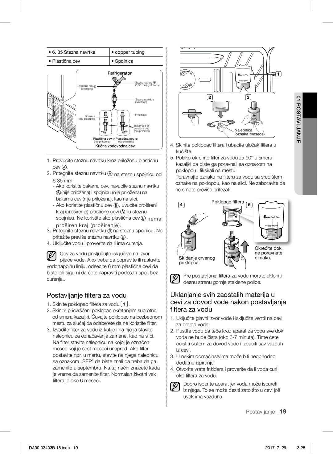 Samsung RFG23UERS1/XEF, RFG23UEBP1/XEO, RFG23UERS1/XEO, RFG23UERS1/XTR manual Postavljanje ﬁltera za vodu 