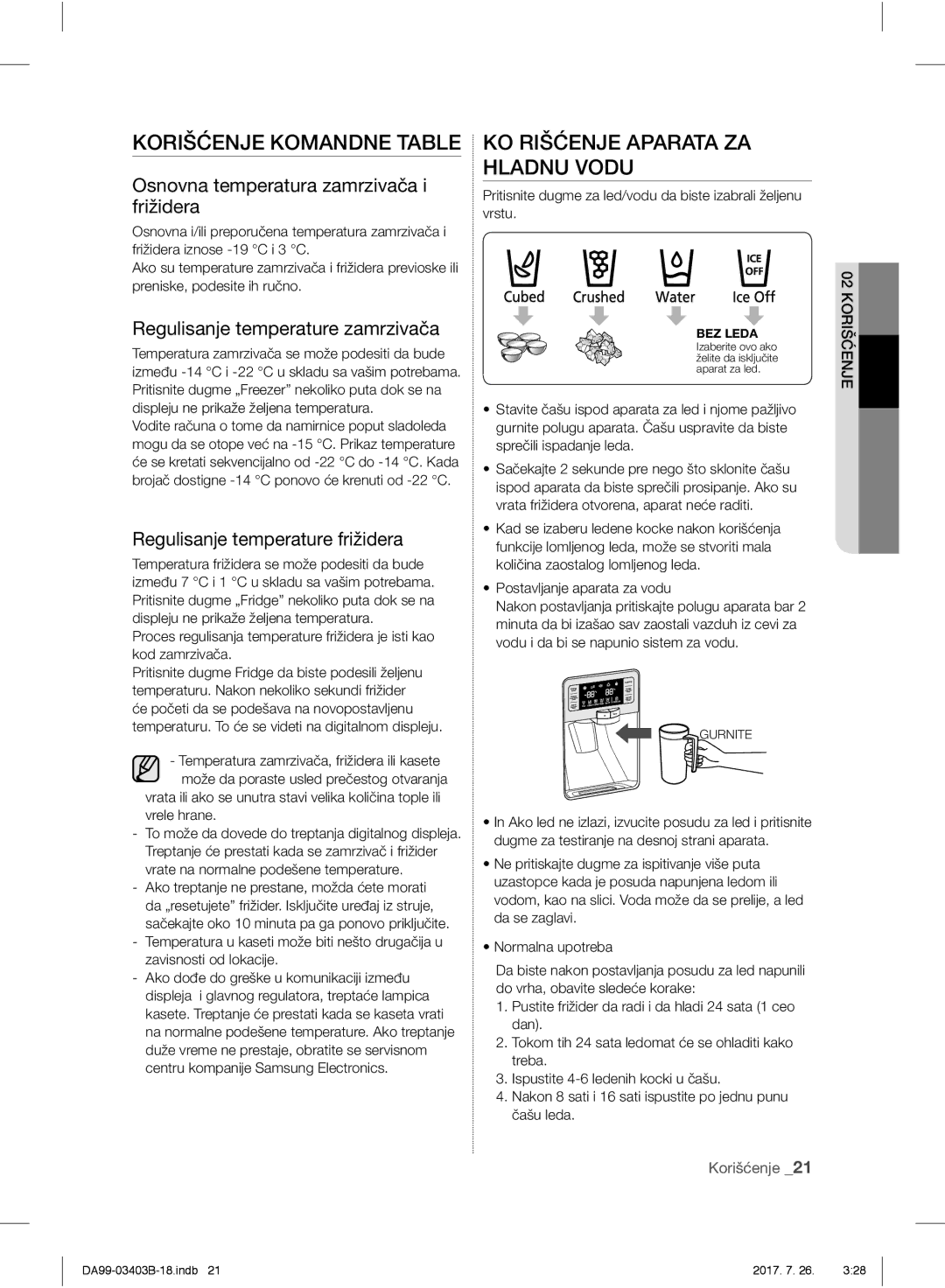 Samsung RFG23UERS1/XEO, RFG23UEBP1/XEO manual KO Rišćenje Aparata ZA Hladnu Vodu, Osnovna temperatura zamrzivača i frižidera 