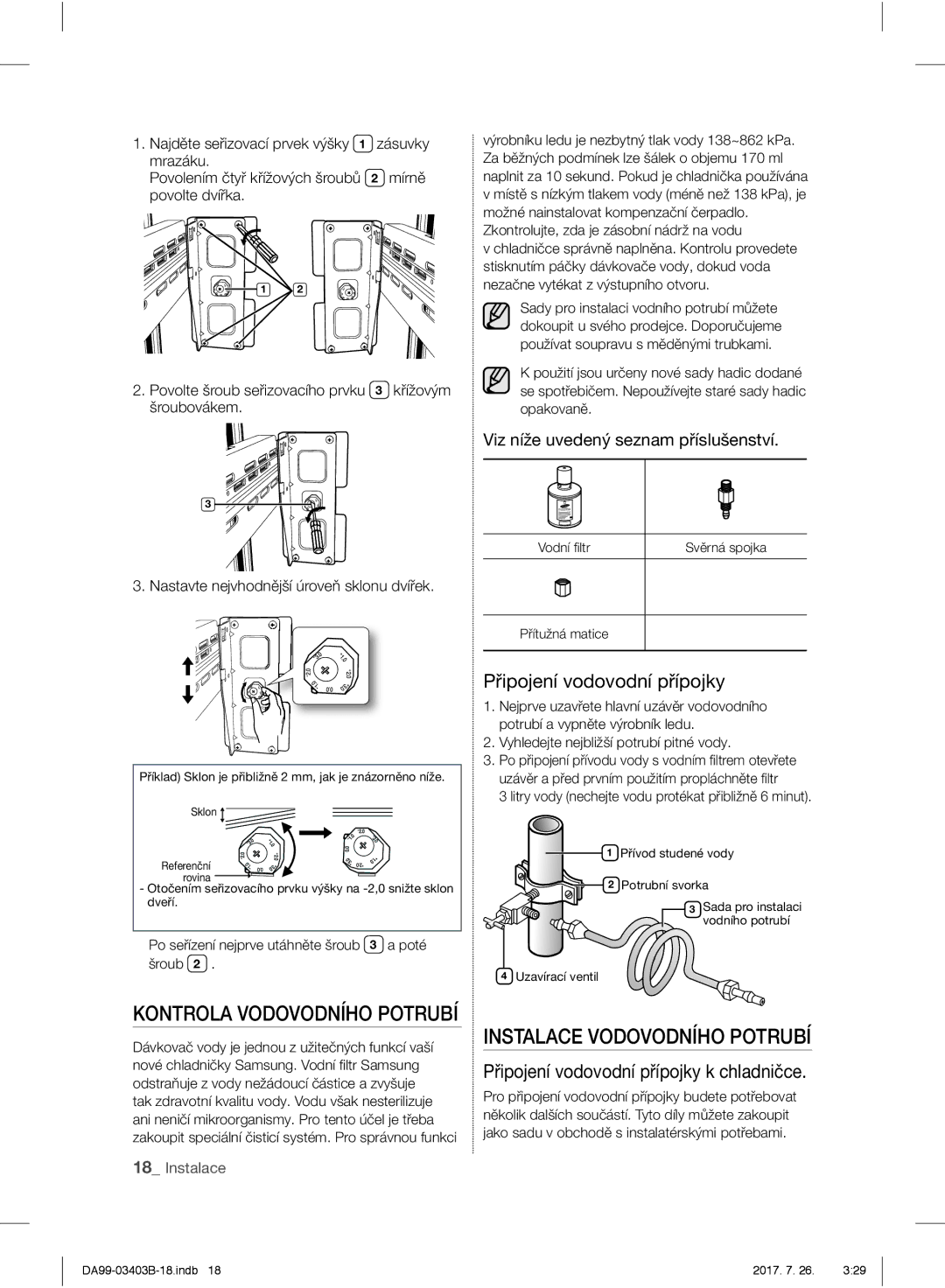 Samsung RFG23UERS1/XTR manual Instalace Vodovodního Potrubí, Kontrola Vodovodního Potrubí, Připojení vodovodní přípojky 