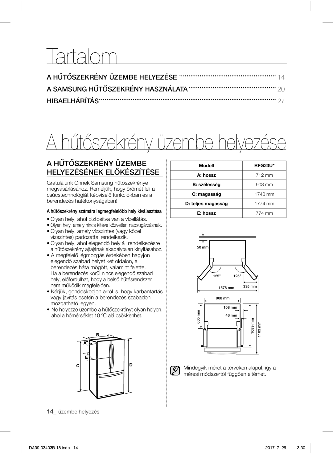 Samsung RFG23UEBP1/XEO, RFG23UERS1/XEO manual Tartalom, Hűtőszekrény Üzembe Helyezésének Előkészítése, 14 üzembe helyezés 