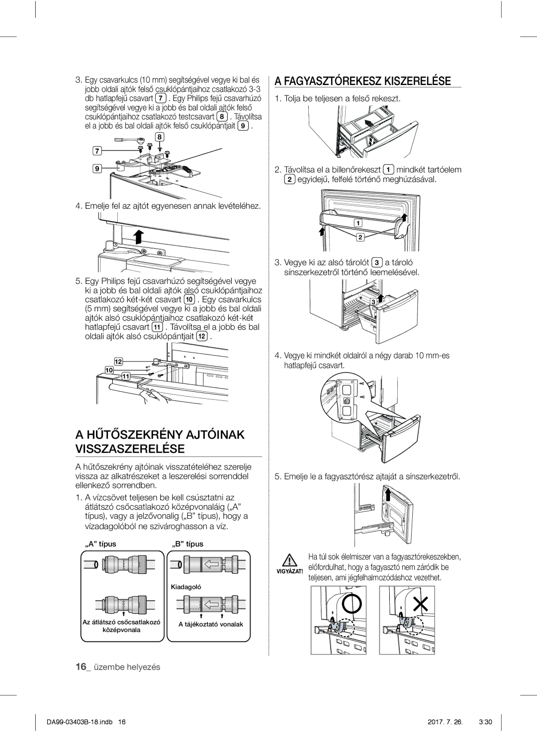 Samsung RFG23UERS1/XTR manual Fagyasztórekesz Kiszerelése, Hűtőszekrény Ajtóinak Visszaszerelése, 16 üzembe helyezés 