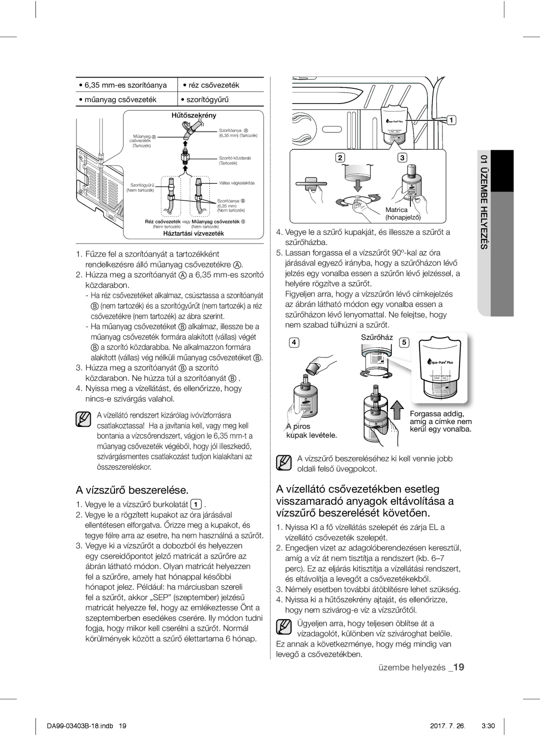 Samsung RFG23UERS1/XEO, RFG23UEBP1/XEO, RFG23UERS1/XTR, RFG23UERS1/XEF manual Vízszűrő beszerelése 