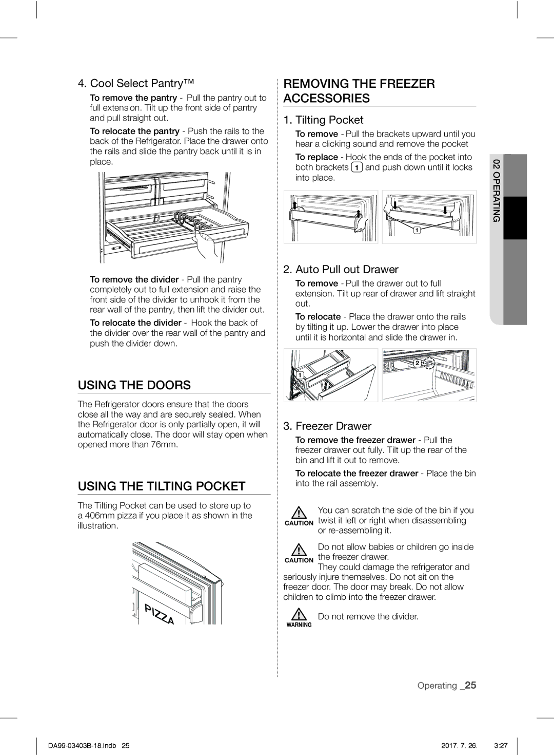 Samsung RFG23UERS1/XEO, RFG23UEBP1/XEO manual Using the Doors, Using the Tilting Pocket, Removing the Freezer Accessories 