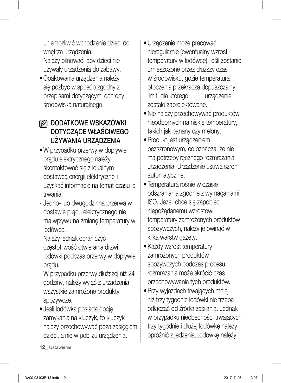 Samsung RFG23UERS1/XTR manual Limit, dla którego urządzenie zostało zaprojektowane, Przypadku przerwy dłuższej niż 