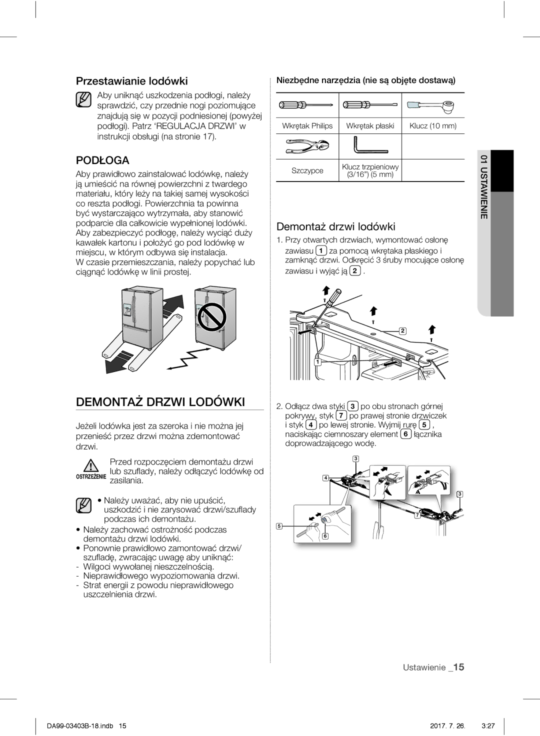 Samsung RFG23UERS1/XEO manual Demontaż Drzwi Lodówki, Przestawianie lodówki, Podłoga, Demontaż drzwi lodówki, Klucz 10 mm 