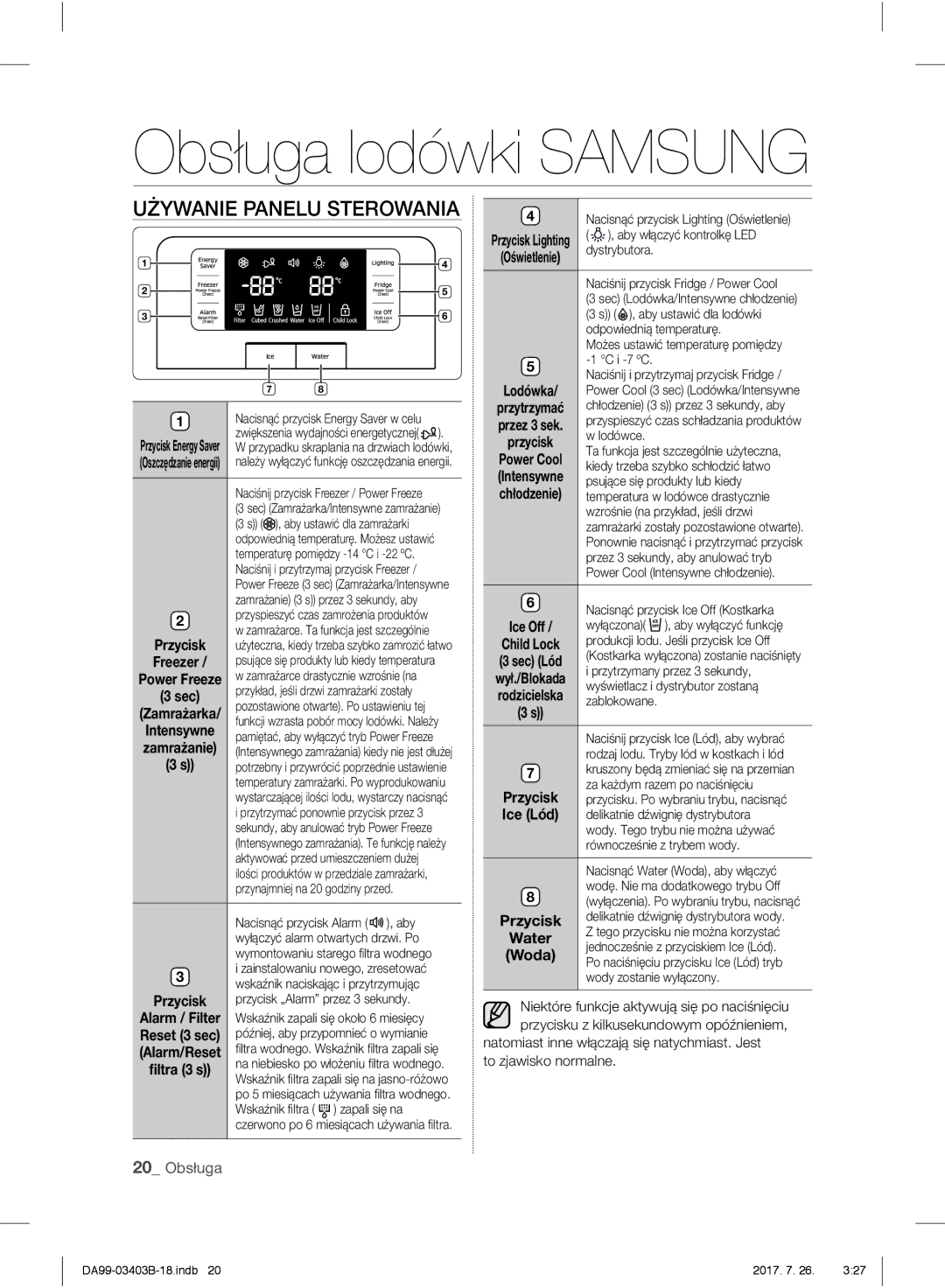 Samsung RFG23UERS1/XTR, RFG23UEBP1/XEO, RFG23UERS1/XEO manual Obsługa lodówki Samsung, Używanie Panelu Sterowania, 20 Obsługa 