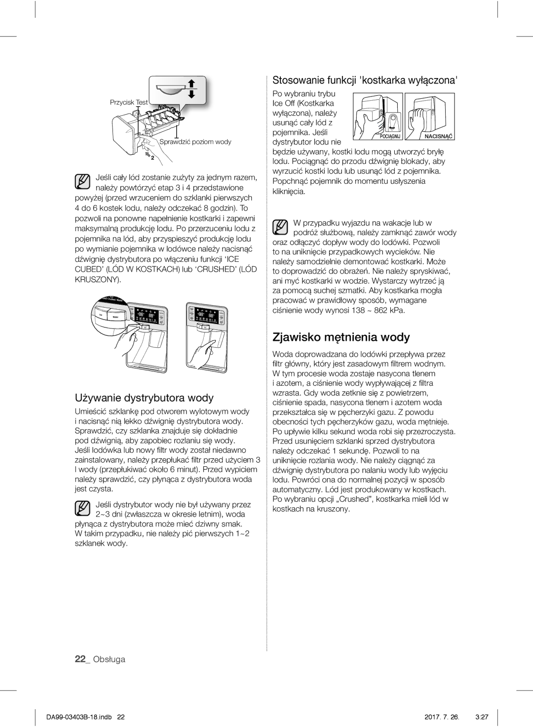 Samsung RFG23UEBP1/XEO manual Zjawisko mętnienia wody, Stosowanie funkcji kostkarka wyłączona, Używanie dystrybutora wody 