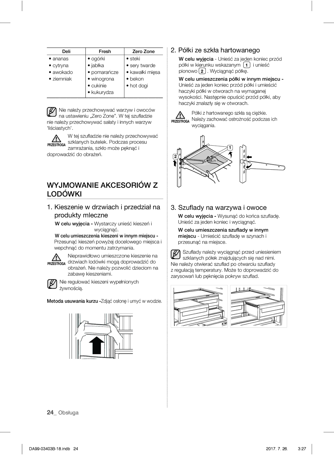 Samsung RFG23UERS1/XTR Wyjmowanie Akcesoriów Z Lodówki, Półki ze szkła hartowanego, Szuﬂady na warzywa i owoce, 24 Obsługa 