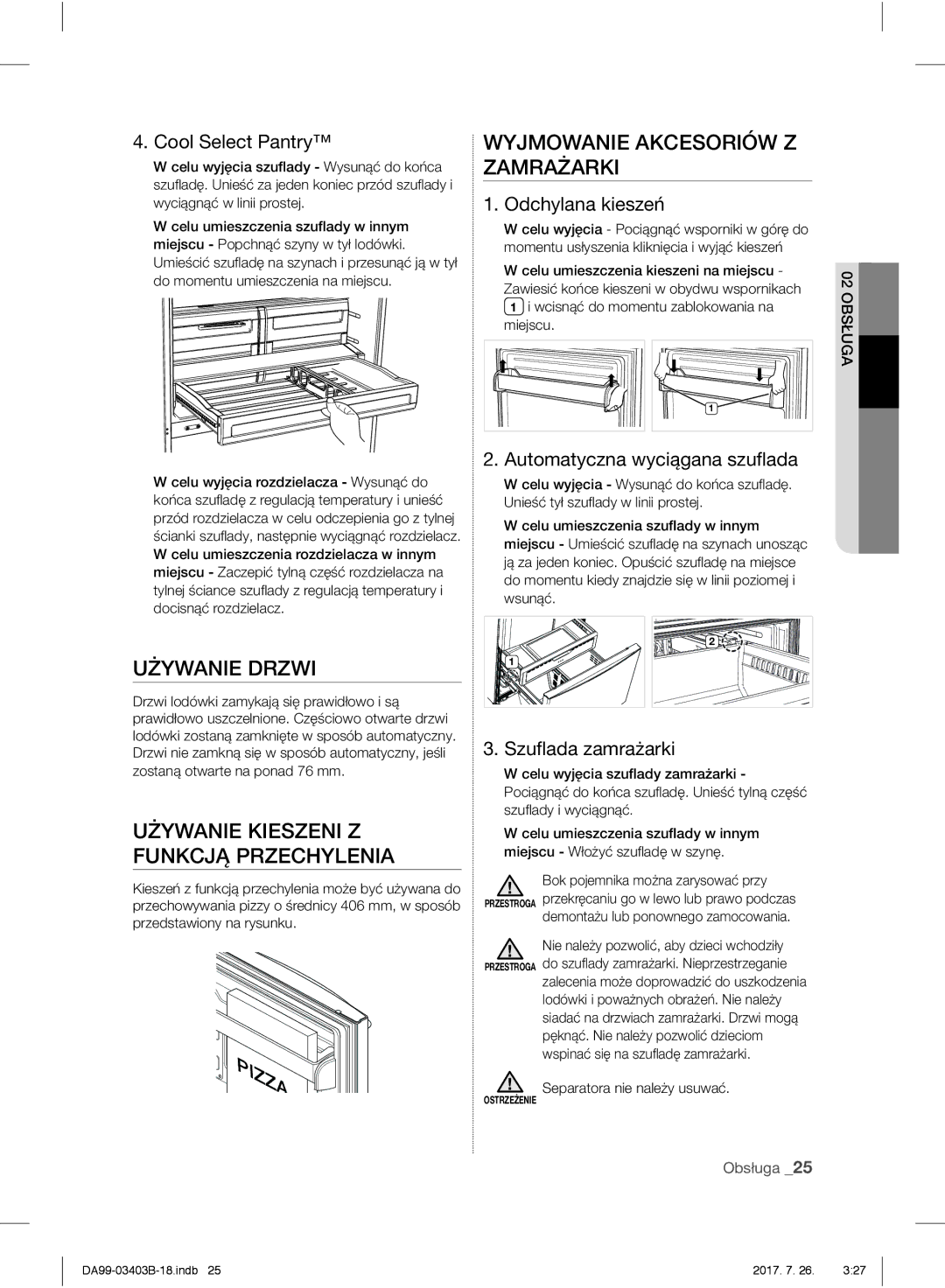 Samsung RFG23UERS1/XEF manual Używanie Drzwi, Używanie Kieszeni Z Funkcją Przechylenia, Wyjmowanie Akcesoriów Z Zamrażarki 