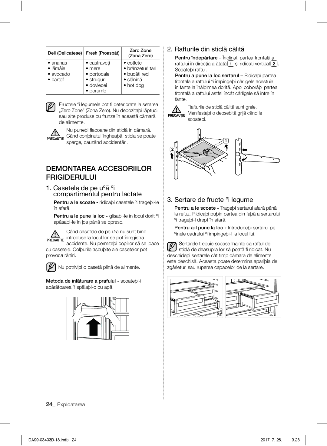 Samsung RFG23UEBP1/XEO Demontarea Accesoriilor Frigiderului, Rafturile din sticlã cãlitã, Sertare de fructe ºi legume 