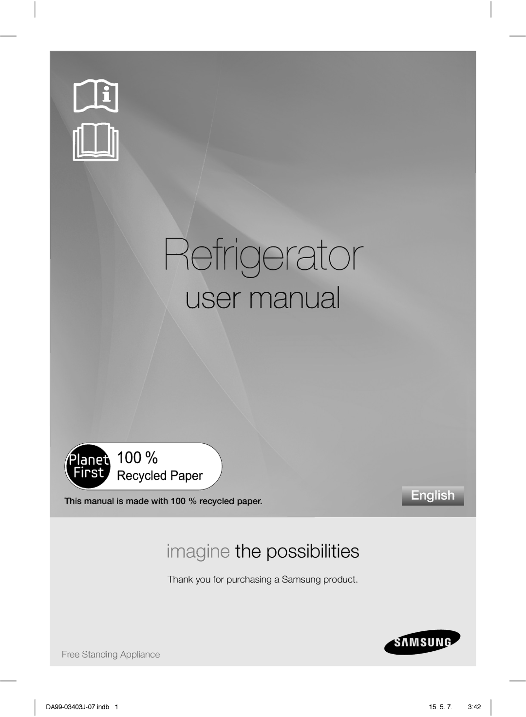 Samsung RFG23UEPN1/SML manual Refrigerator 