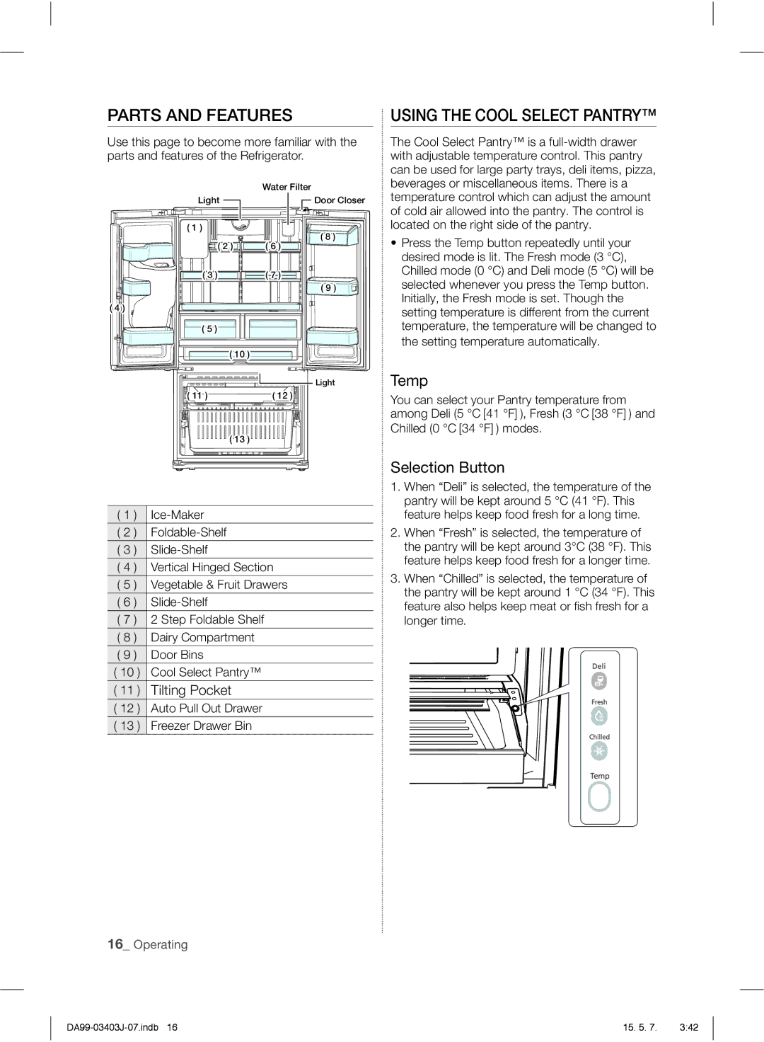 Samsung RFG23UEPN1/SML manual Parts and Features, Using the Cool Select Pantry, Temp, Selection Button 