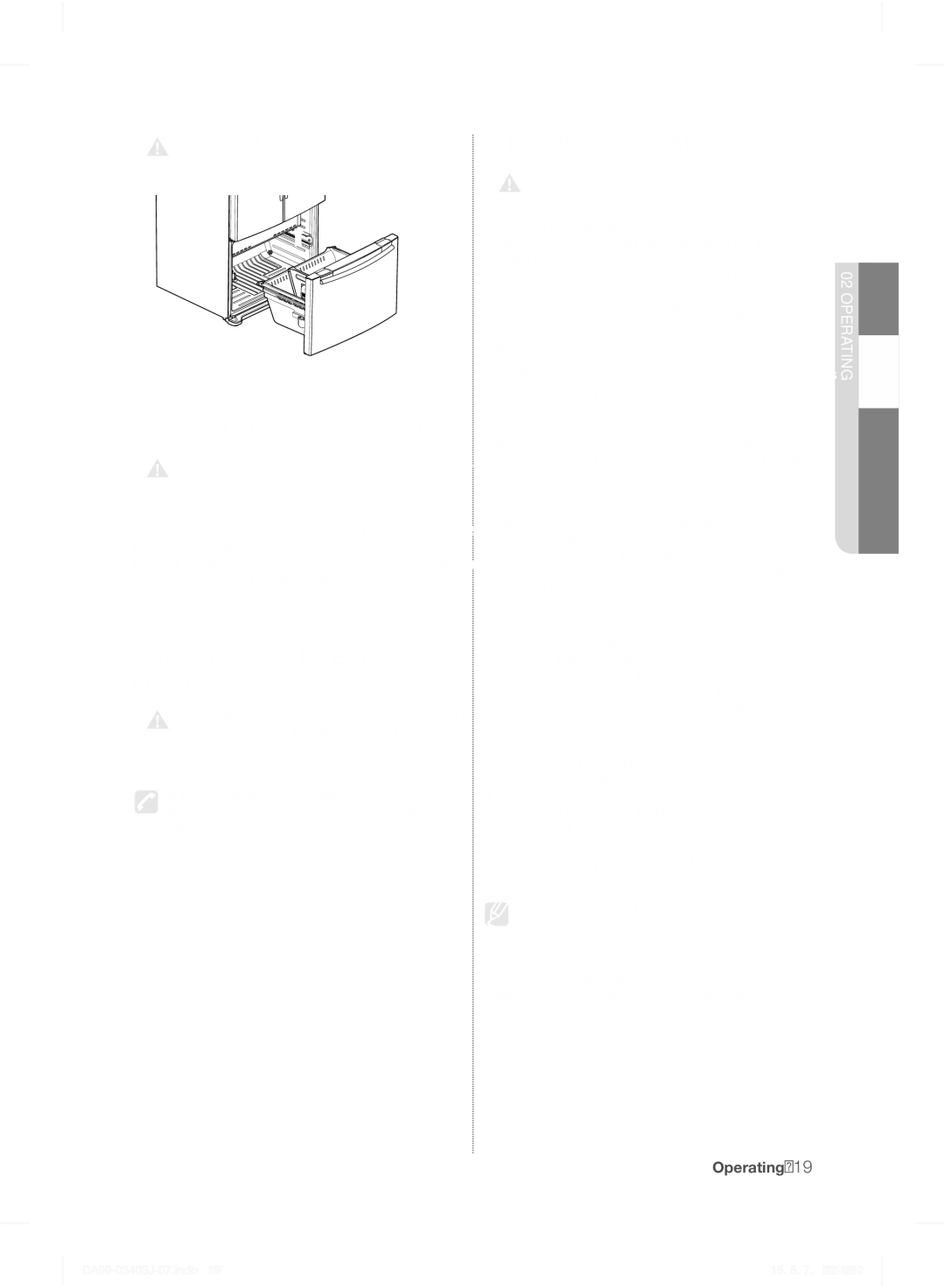 Samsung RFG23UEPN1/SML manual Changing the Water Filter, Cleaning the Refrigerator, Changing the Interior Lights 