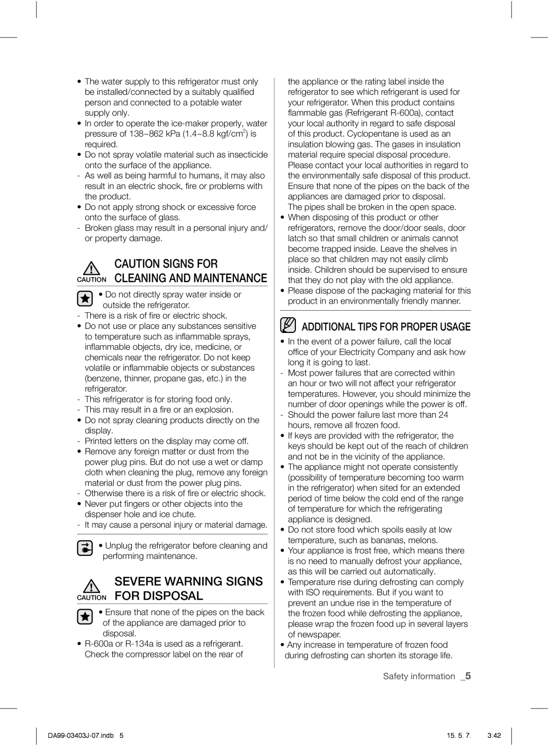 Samsung RFG23UEPN1/SML manual Severe Warning Signs Caution for Disposal, Pipes shall be broken in the open space 