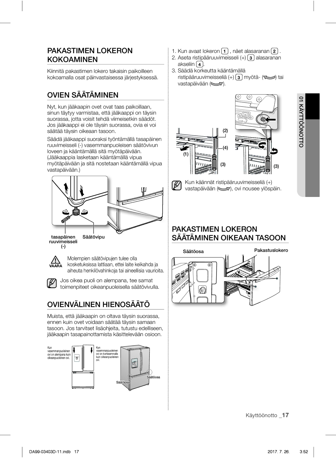 Samsung RFG23UERS1/XEE manual Pakastimen Lokeron Kokoaminen, Ovien Säätäminen, Ovienvälinen Hienosäätö 