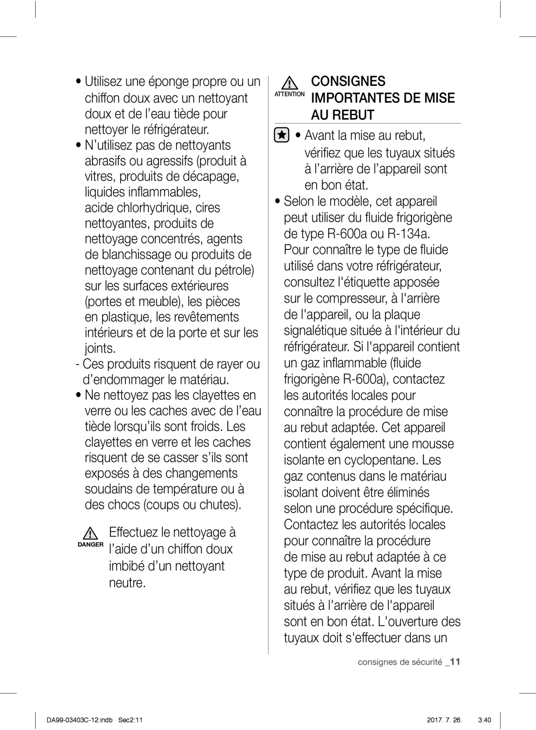 Samsung RFG23UERS1/XEF, RFG23UERS1/XEO manual Joints, Imbibé d’un nettoyant neutre, ’arrière de l’appareil sont en bon état 