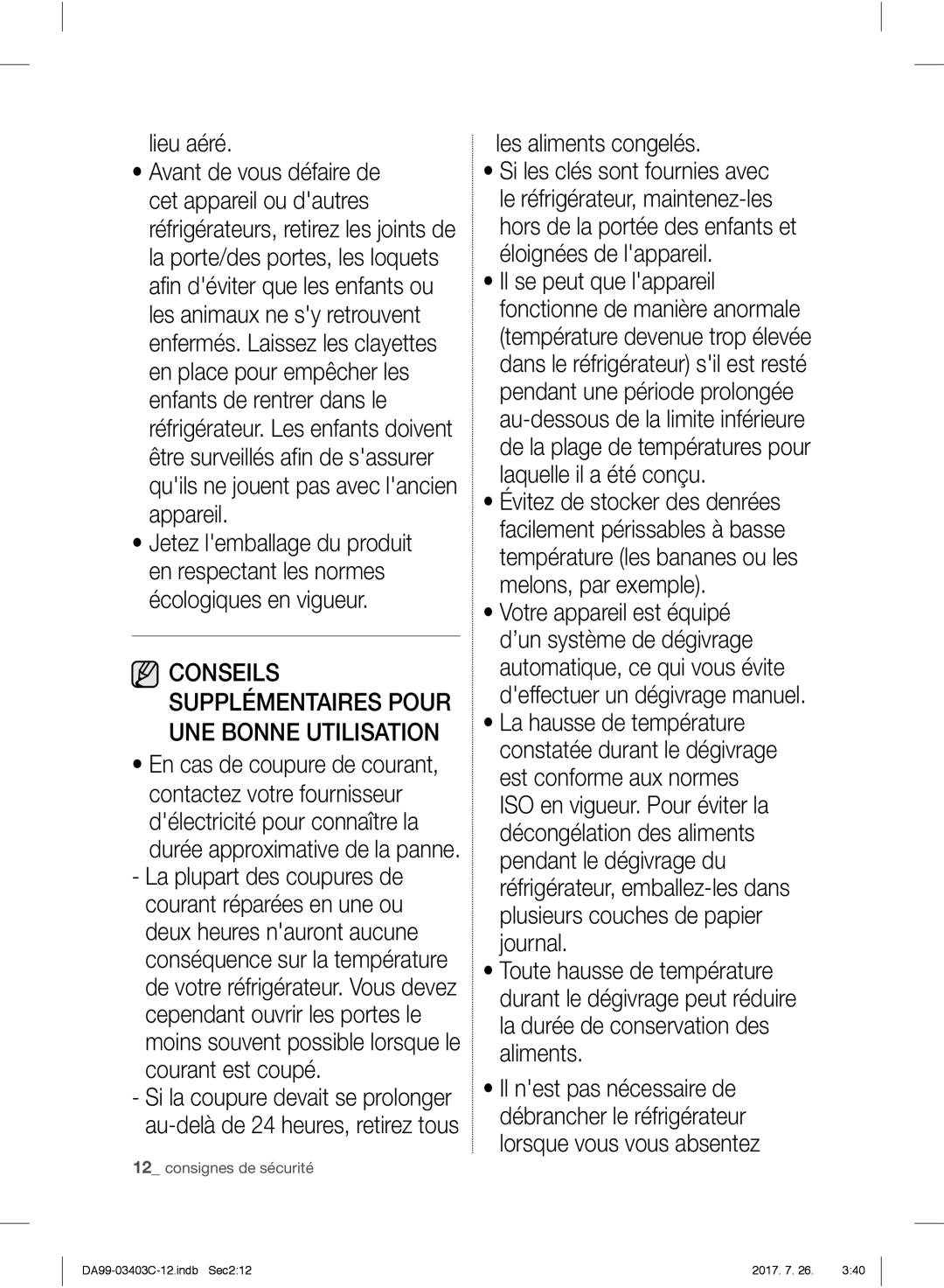 Samsung RFG23UERS1/XEO, RFG23UERS1/XTR, RFG23RESL1/XEF, RFG23UERS1/XEF manual Lieu aéré, Les aliments congelés 