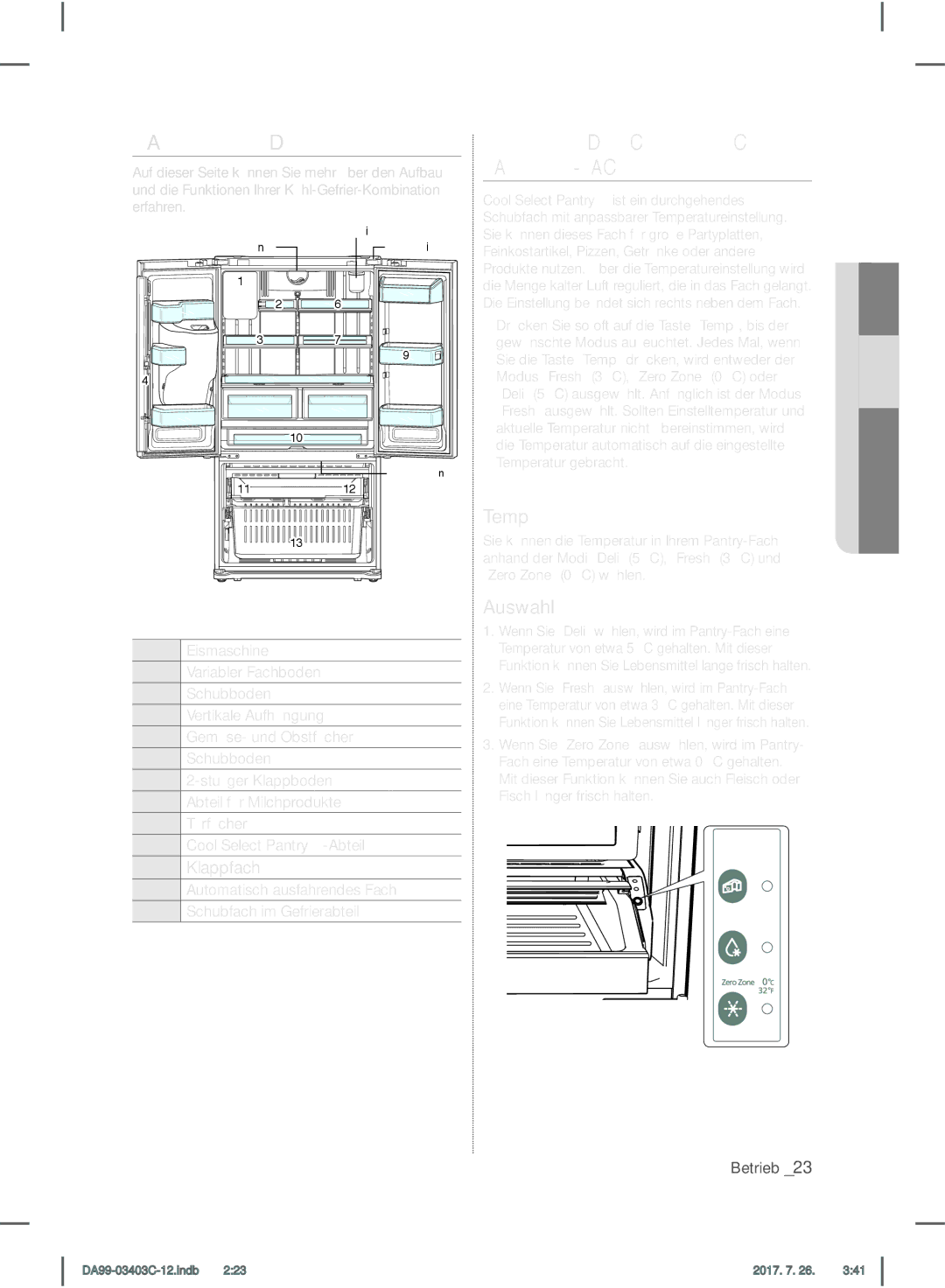 Samsung RFG23UERS1/XEF, RFG23UERS1/XEO manual Bauteile UND Funktionen, Benutzen DES Cool Select PANTRY-FACHS, Temp, Auswahl 