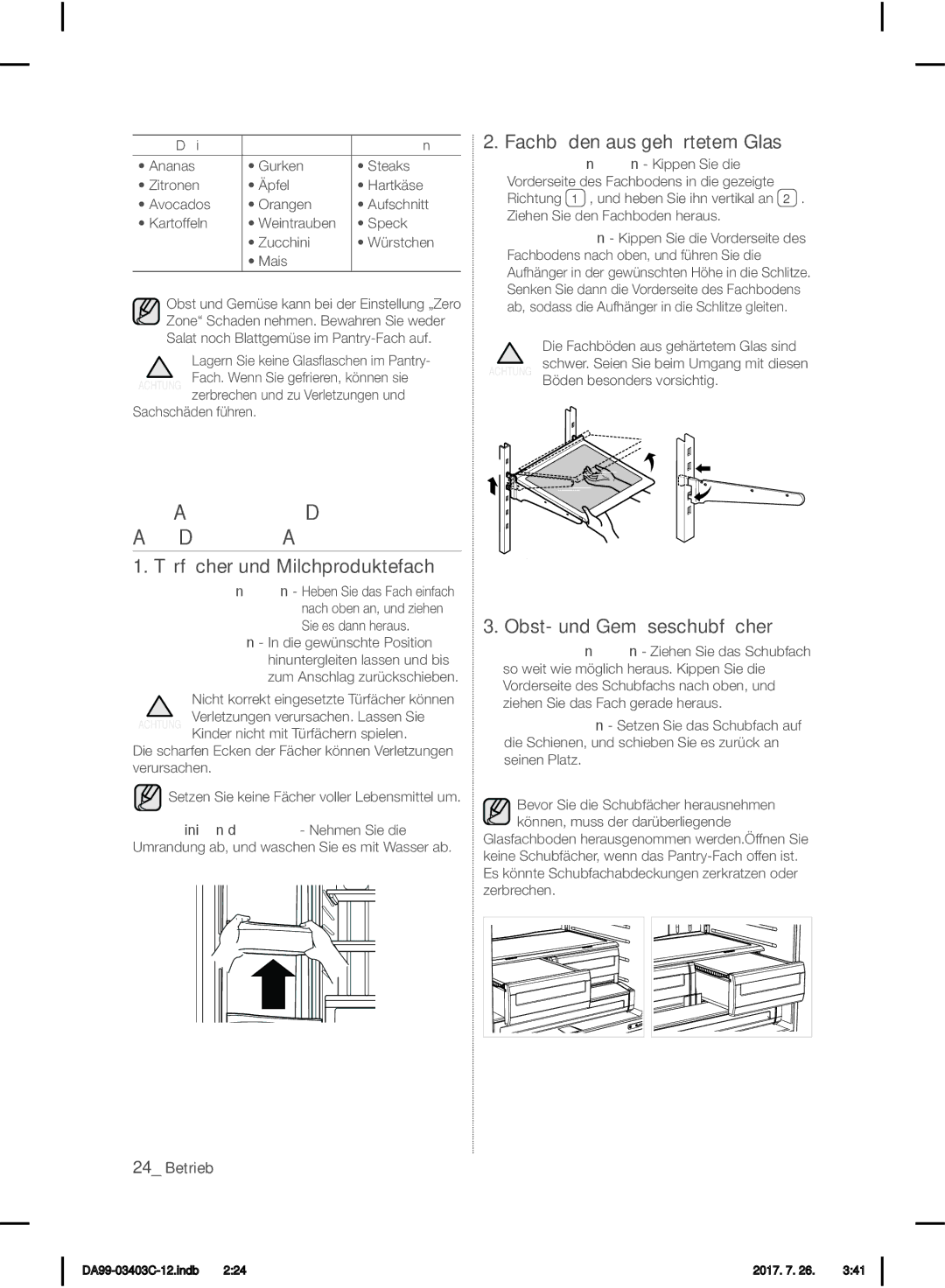 Samsung RFG23UERS1/XEO, RFG23UERS1/XTR manual Herausnehmen DES Zubehörs AUS DEM Kühlabteil, Fachböden aus gehärtetem Glas 