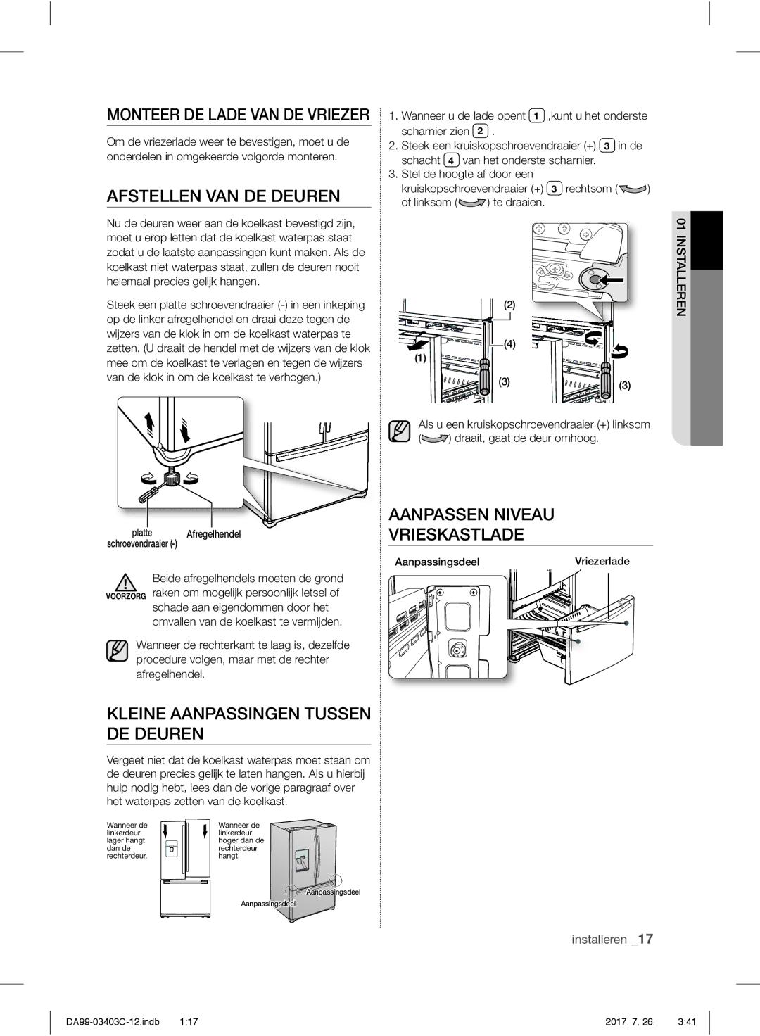 Samsung RFG23UERS1/XTR manual Afstellen VAN DE Deuren, Aanpassen Niveau Vrieskastlade, Kleine Aanpassingen Tussen DE Deuren 