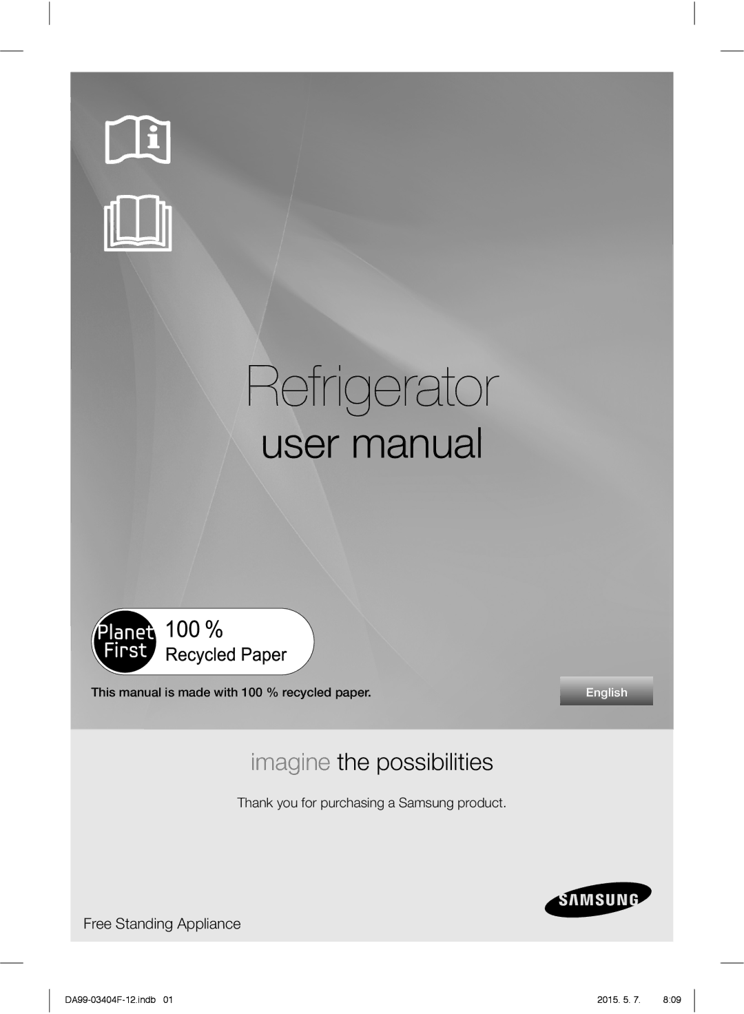 Samsung RFG28MEPN1/SML manual Refrigerator 