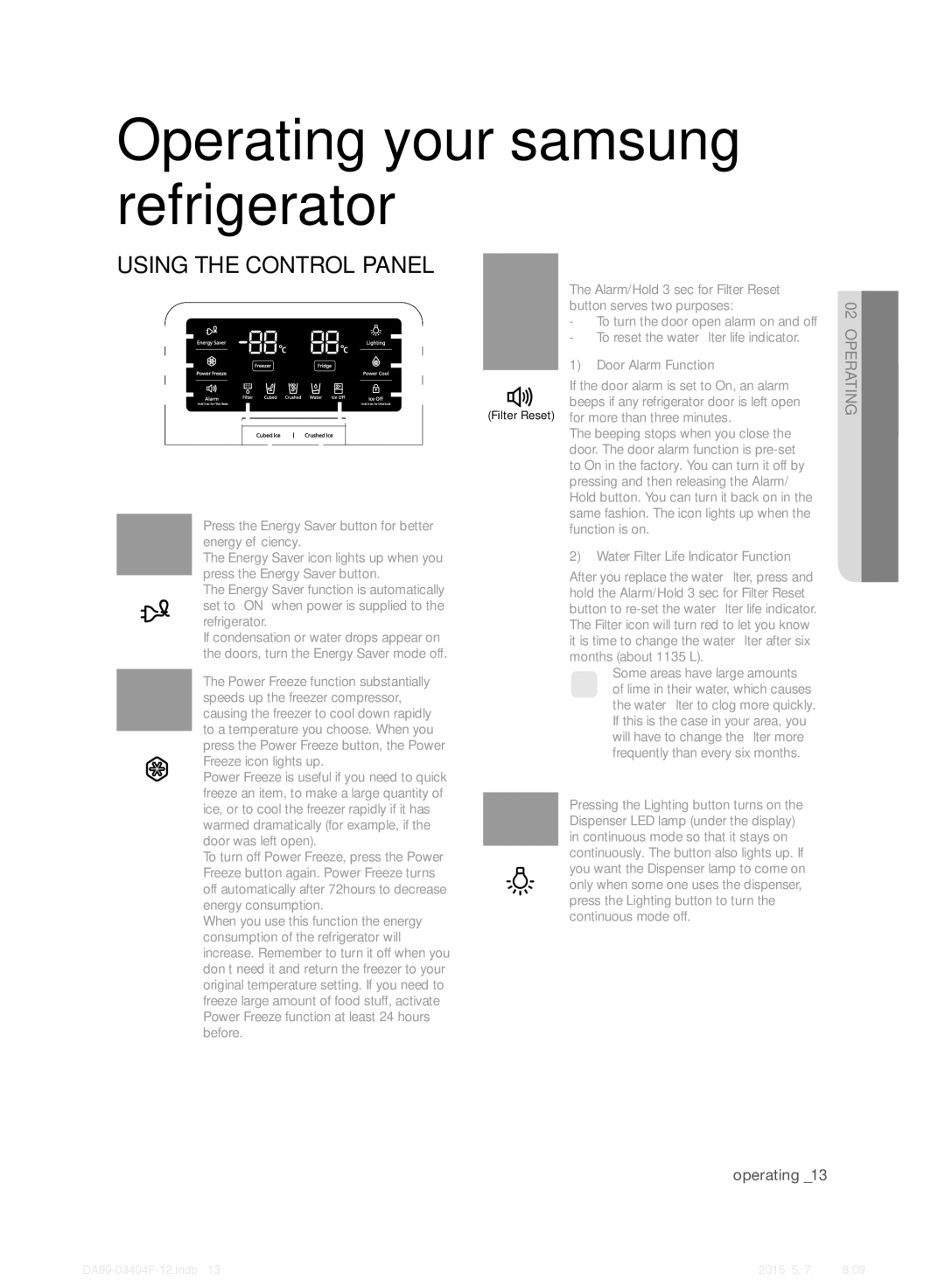 Samsung RFG28MEPN1/SML manual Operating your samsung refrigerator 