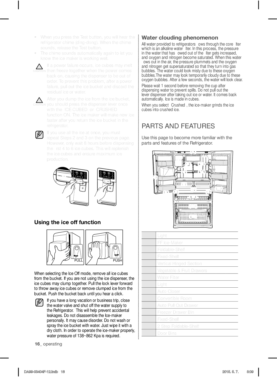 Samsung RFG28MEPN1/SML manual Parts and Features, Using the ice off function Water clouding phenomenon 