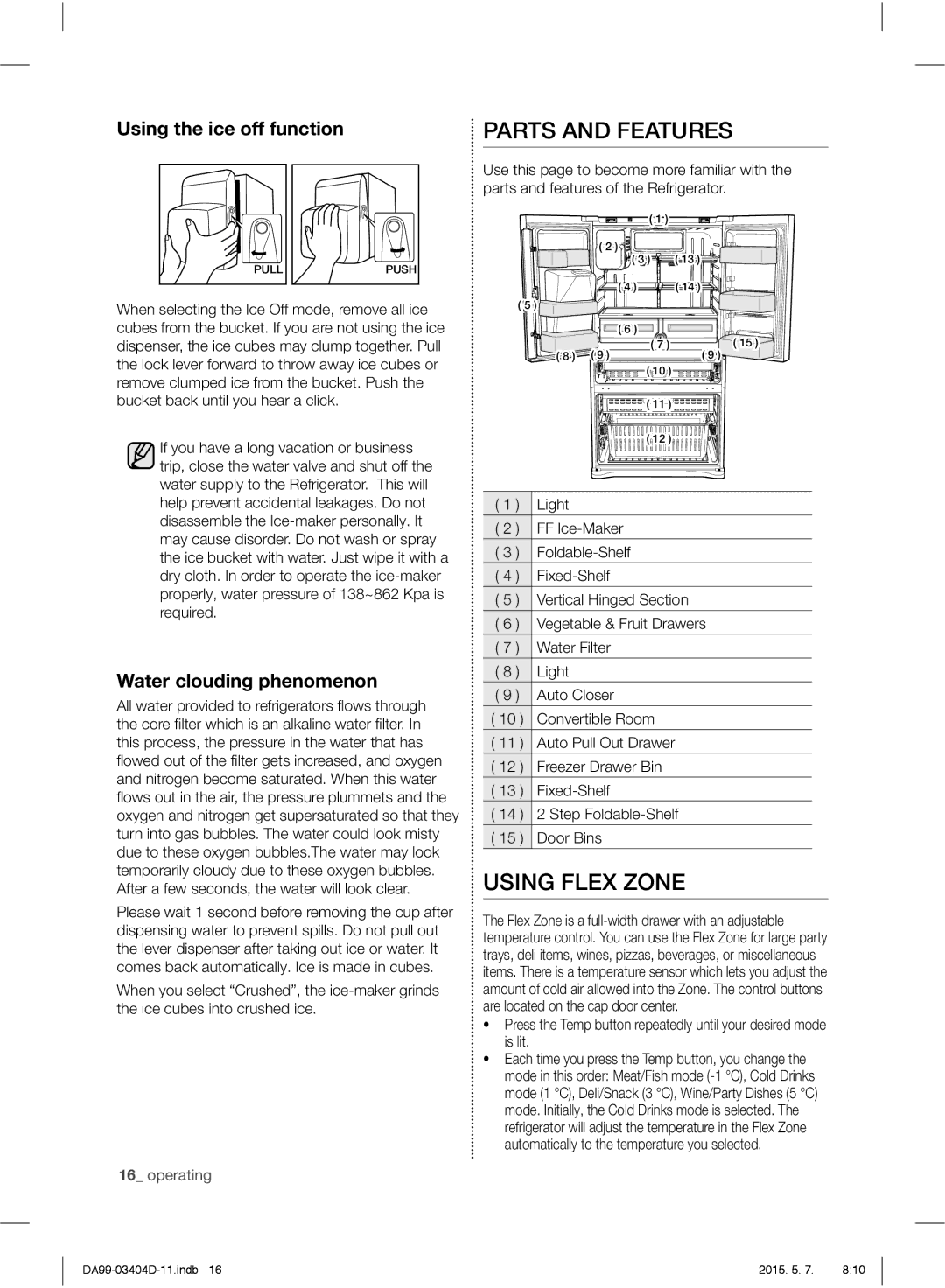 Samsung RFG28MERS1/HAC manual Parts and Features, Using Flex Zone, Using the ice off function, Water clouding phenomenon 