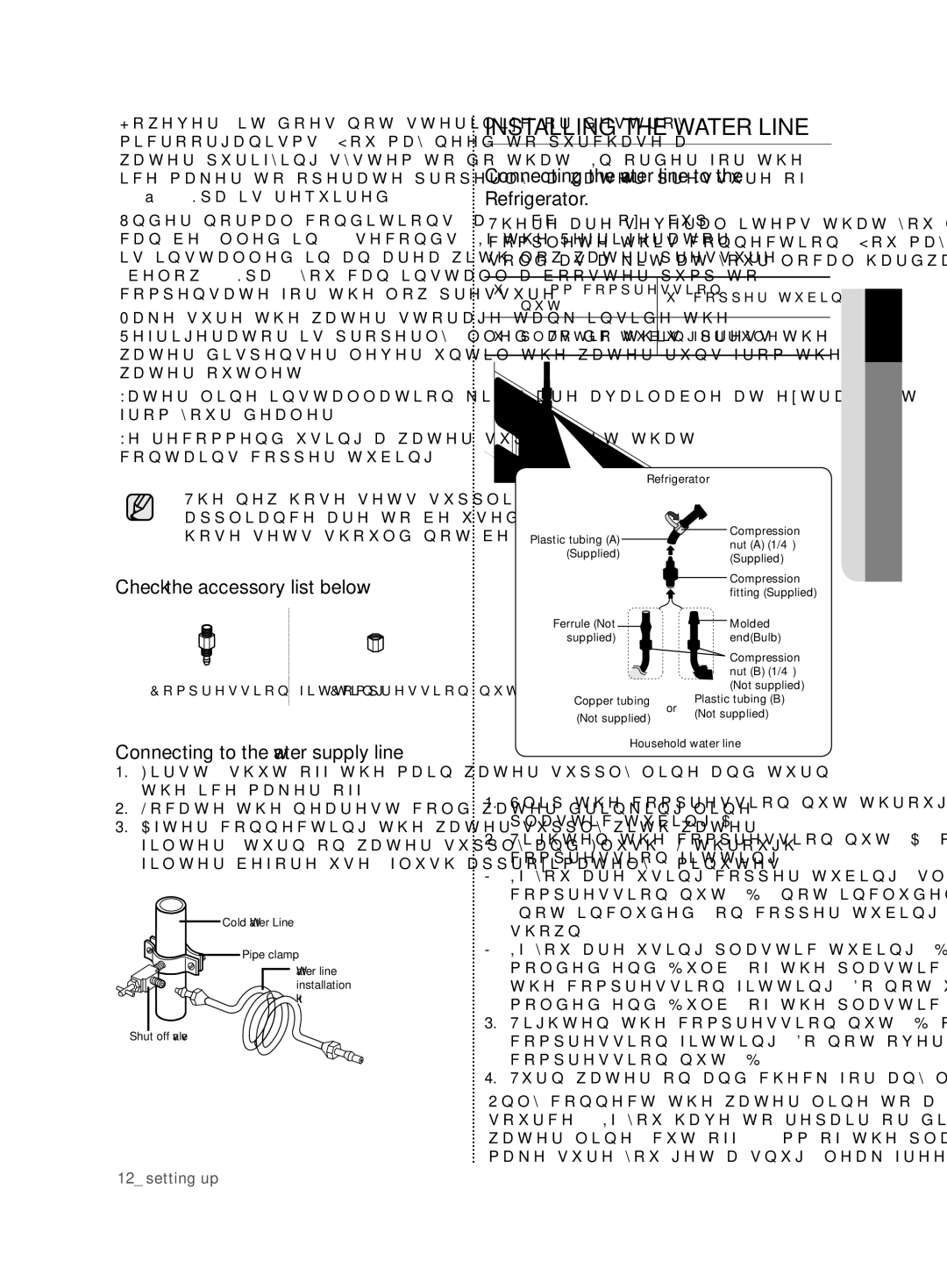 Samsung RFG28MESL1/XSG manual Installing the Water Line, Connecting the water line to the Refrigerator 