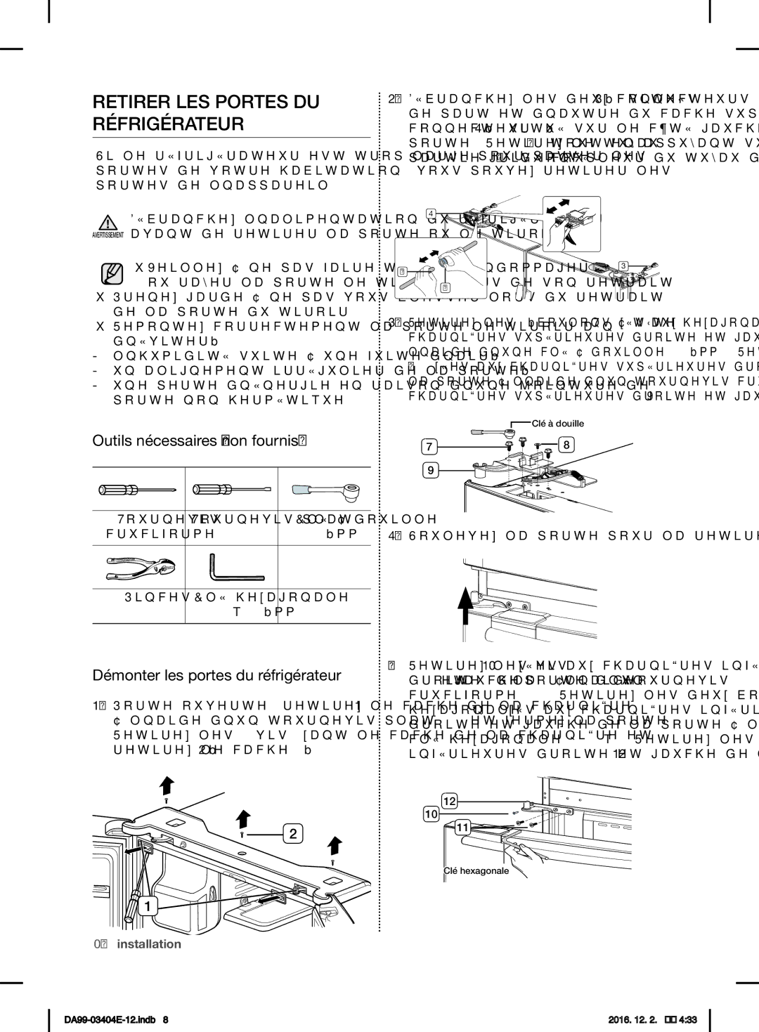 Samsung RFG28MESL1/XSG manual Retirer LES Portes DU Réfrigérateur, Outils nécessaires non fournis 