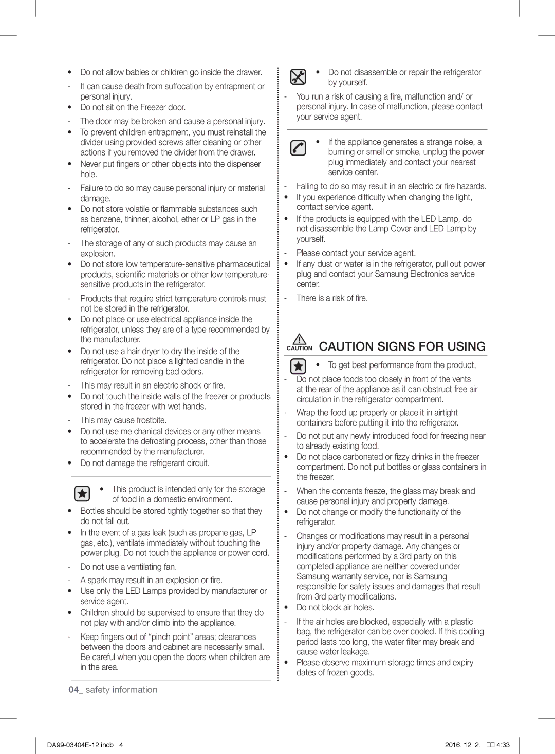 Samsung RFG28MESL1/XSG manual Do not damage the refrigerant circuit, Do not block air holes 