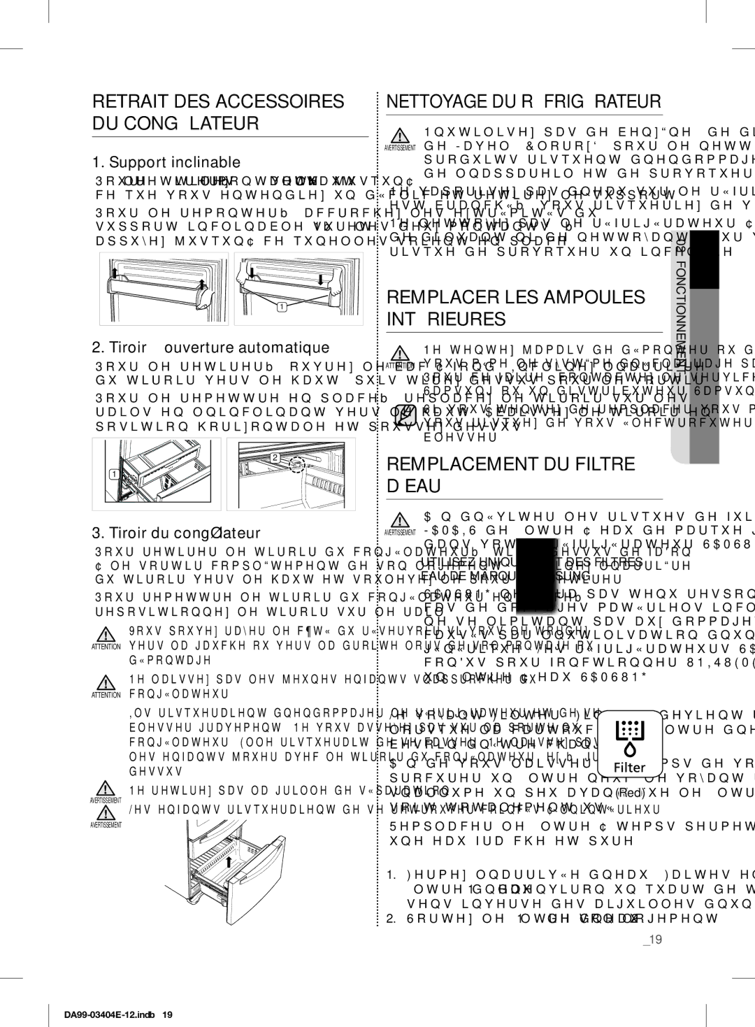 Samsung RFG28MESL1/XSG manual Retrait DES Accessoires DU Congélateur, Remplacer LES Ampoules Intérieures 