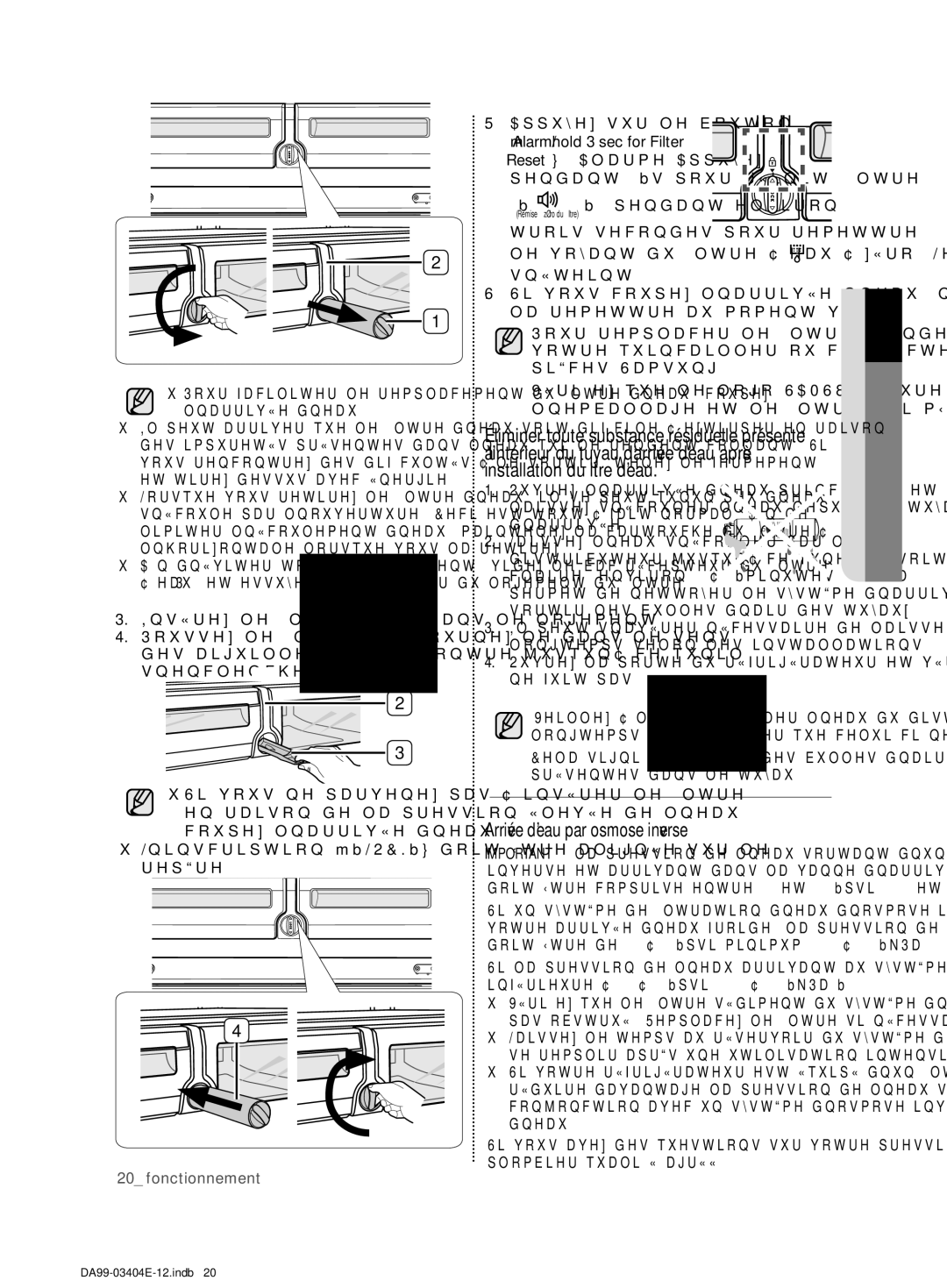 Samsung RFG28MESL1/XSG manual Arrivée d’eau par osmose inverse, Appuyez sur le bouton, «Alarm/hold 3 sec for Filter 