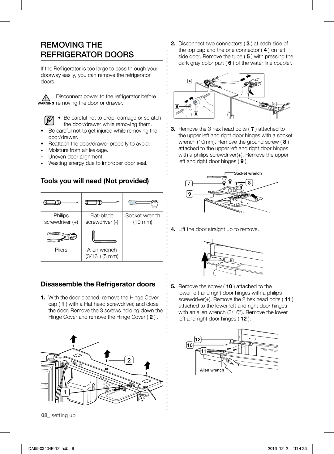 Samsung RFG28MESL1/XSG manual Removing the Refrigerator Doors, Tools you will need Not provided, Philips 