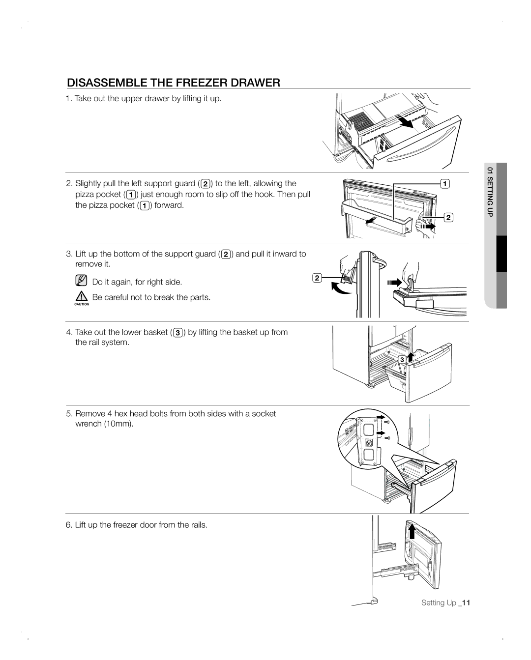 Samsung RFG293HABP user manual Disassemble the freezer drawer, Do it again, for right side 