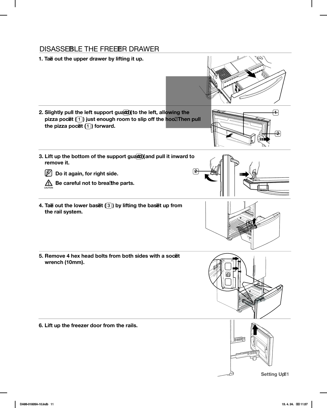 Samsung RFG293HAWP, RFG293HARS user manual Disassemble the Freezer Drawer, Do it again, for right side 