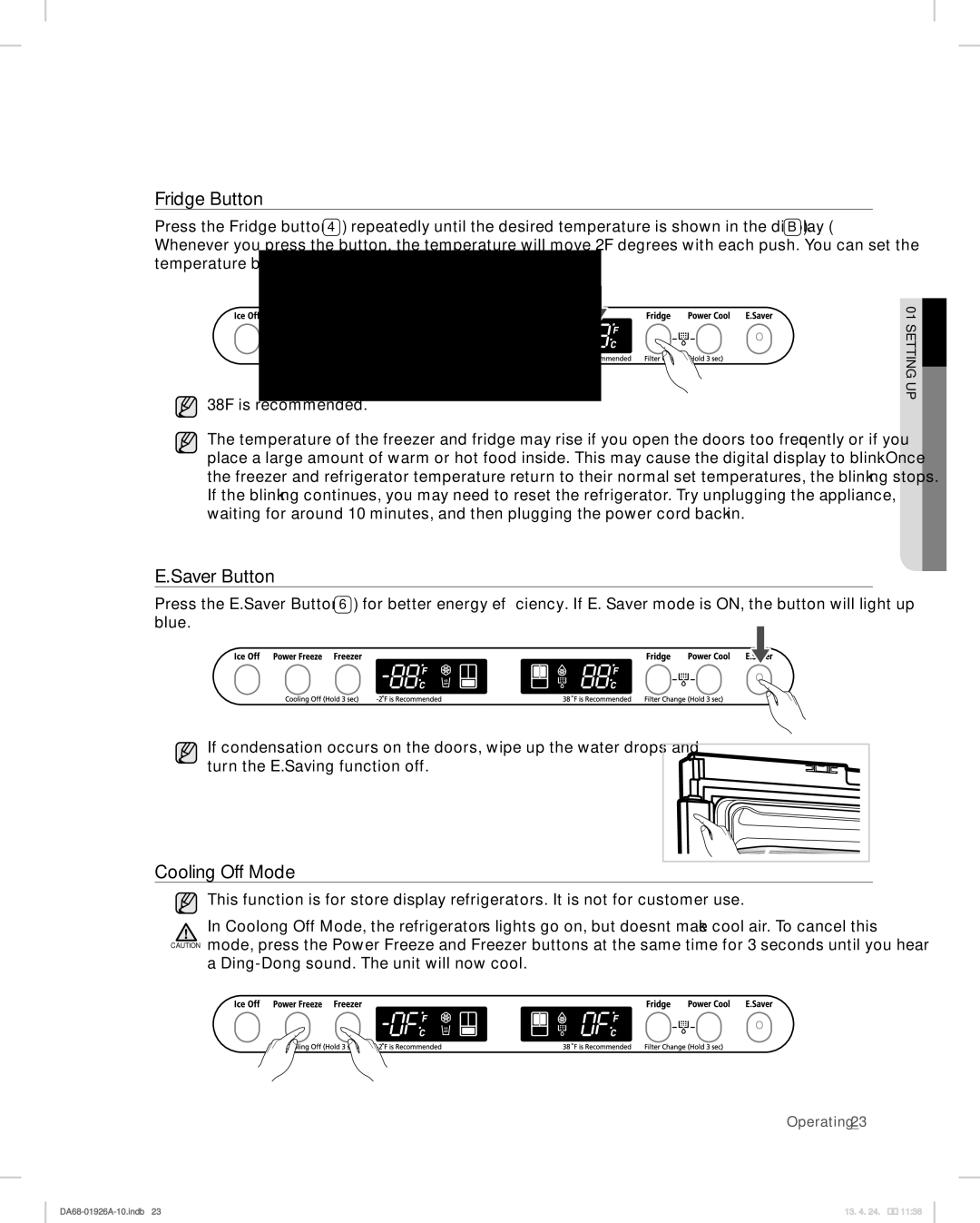 Samsung RFG293HAWP, RFG293HARS user manual Fridge Button, Saver Button, Cooling Off Mode 