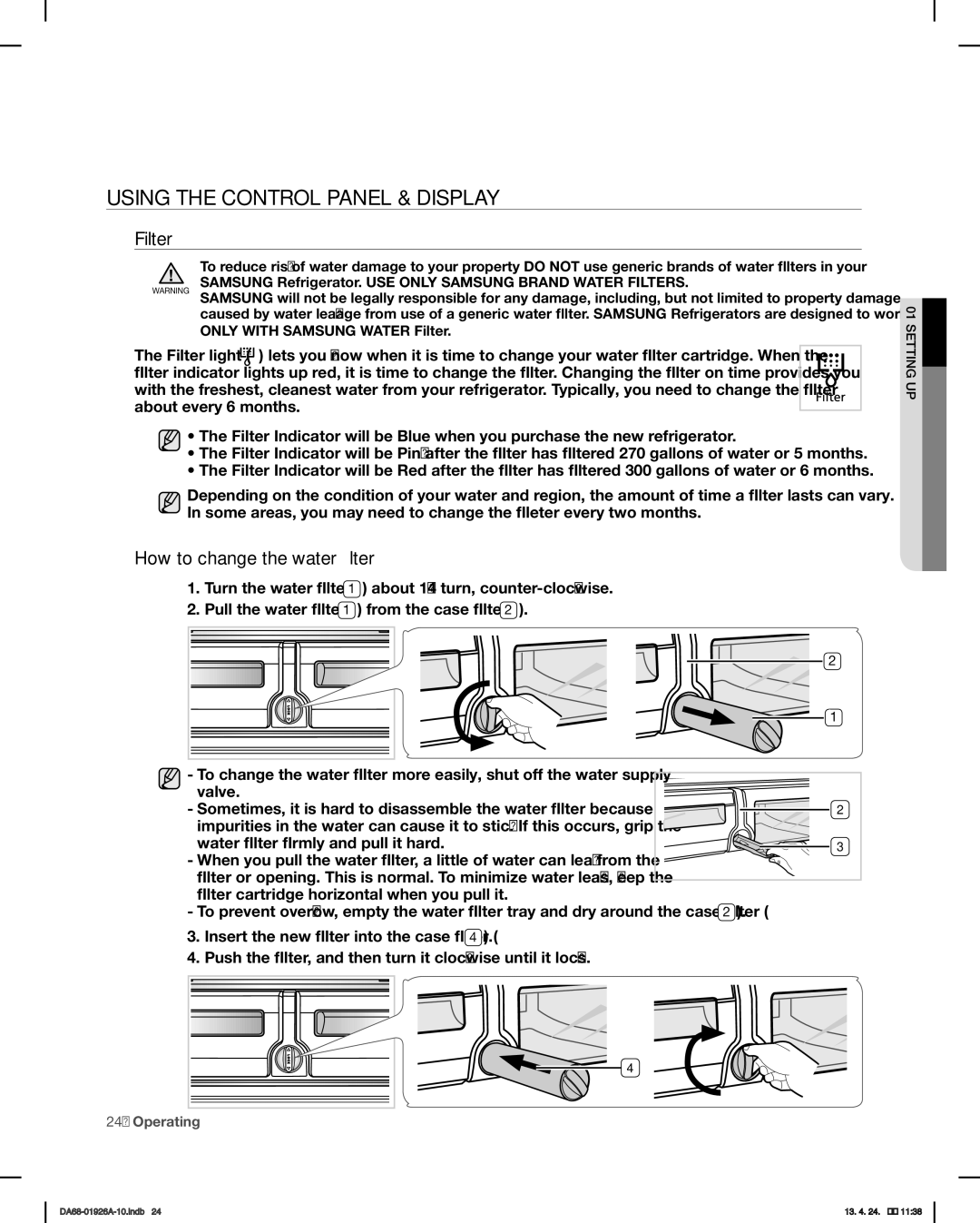 Samsung RFG293HARS, RFG293HAWP user manual Filter, How to change the water filter 