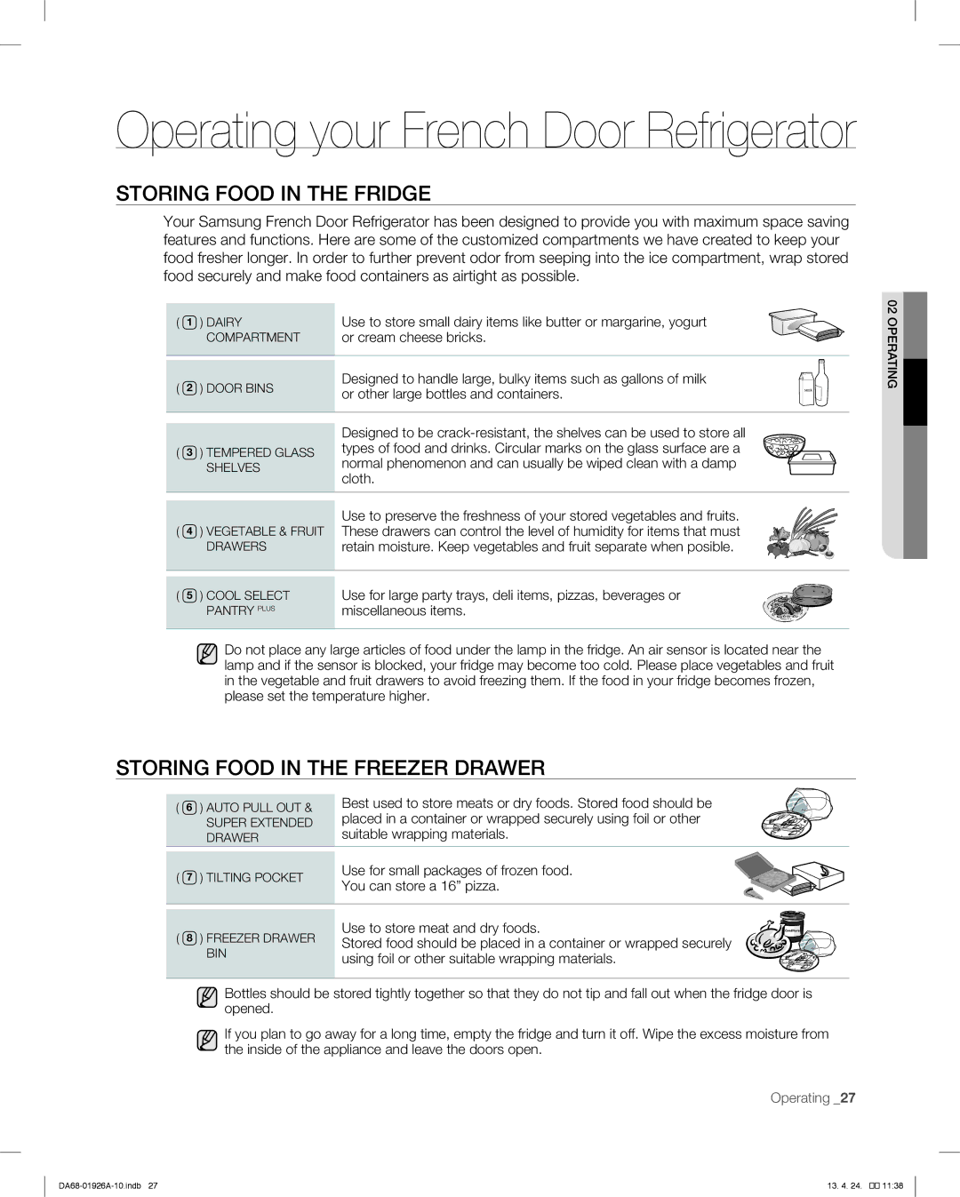 Samsung RFG293HAWP, RFG293HARS user manual Storing Food in the Fridge, Storing Food in the Freezer Drawer 