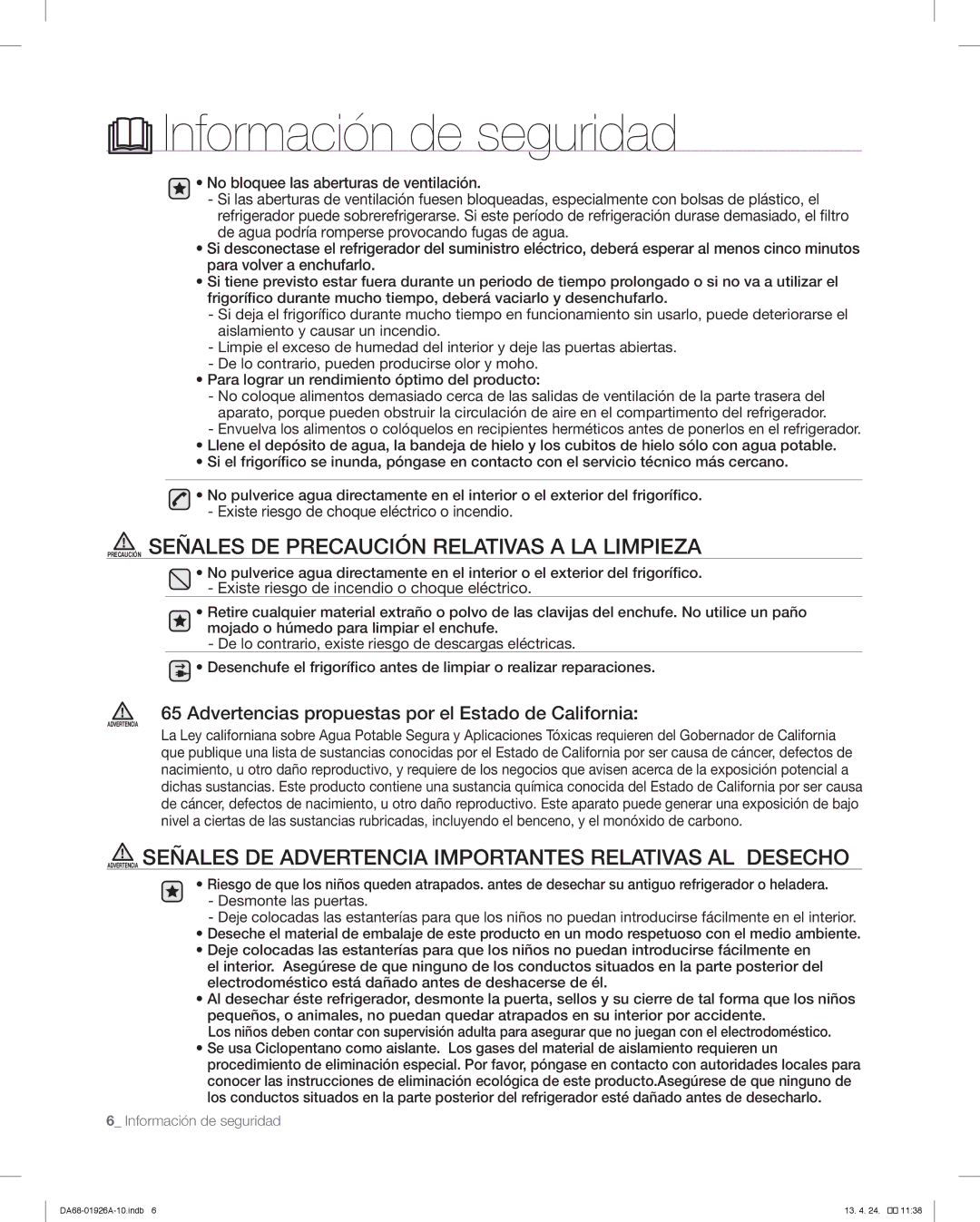 Samsung RFG293HARS Precaución Señales DE Precaución Relativas a LA Limpieza, Existe riesgo de incendio o choque eléctrico 