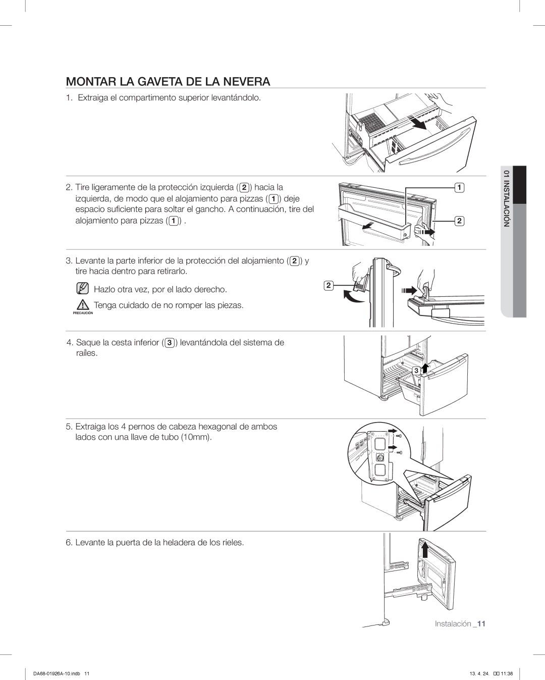 Samsung RFG293HAWP, RFG293HARS user manual Levante la puerta de la heladera de los rieles, Instalación 