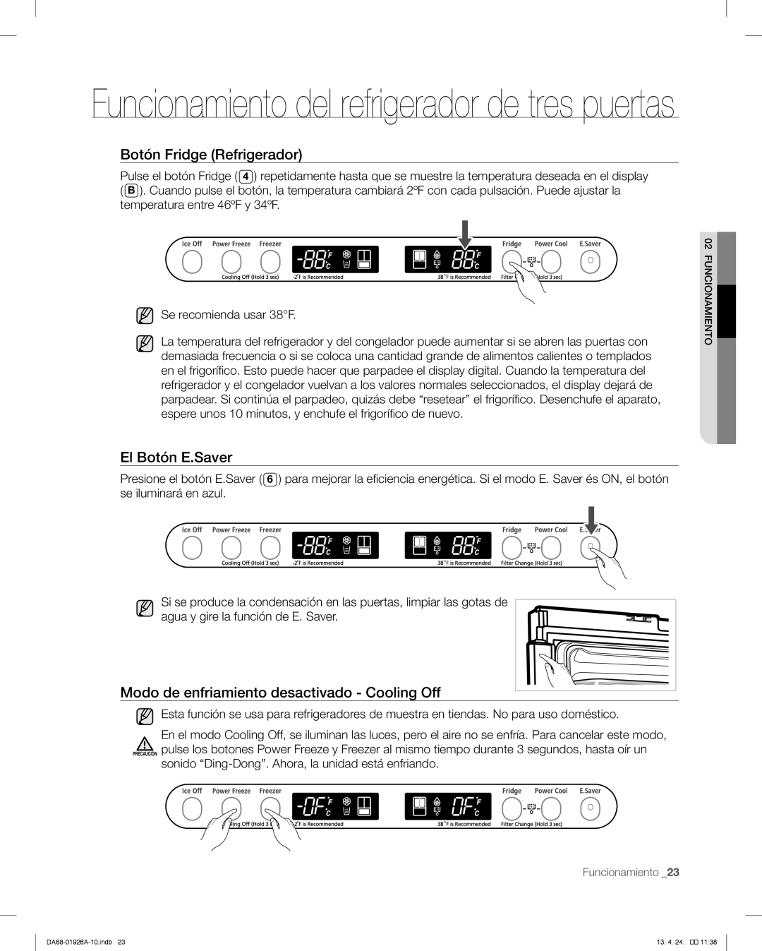 Samsung RFG293HAWP, RFG293HARS Botón Fridge Refrigerador, El Botón E.Saver, Modo de enfriamiento desactivado Cooling Off 