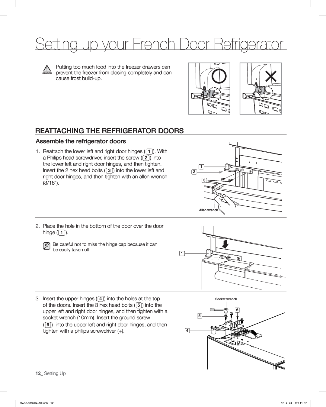 Samsung RFG293HARS, RFG293HAWP user manual Reattaching The Refrigerator Doors, Setting up your French Door Refrigerator 