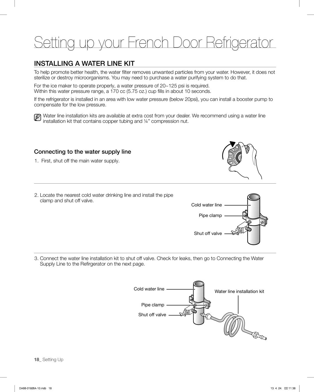 Samsung RFG293HARS, RFG293HAWP user manual Installing A Water Line Kit, Setting up your French Door Refrigerator 