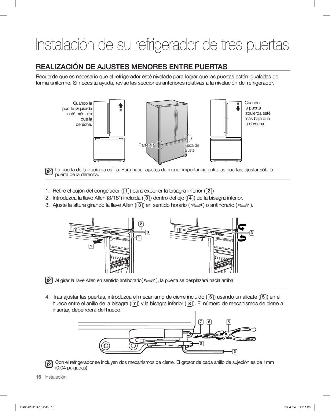 Samsung RFG293HARS user manual Realización De Ajustes Menores Entre Puertas, Instalación de su refrigerador de tres puertas 